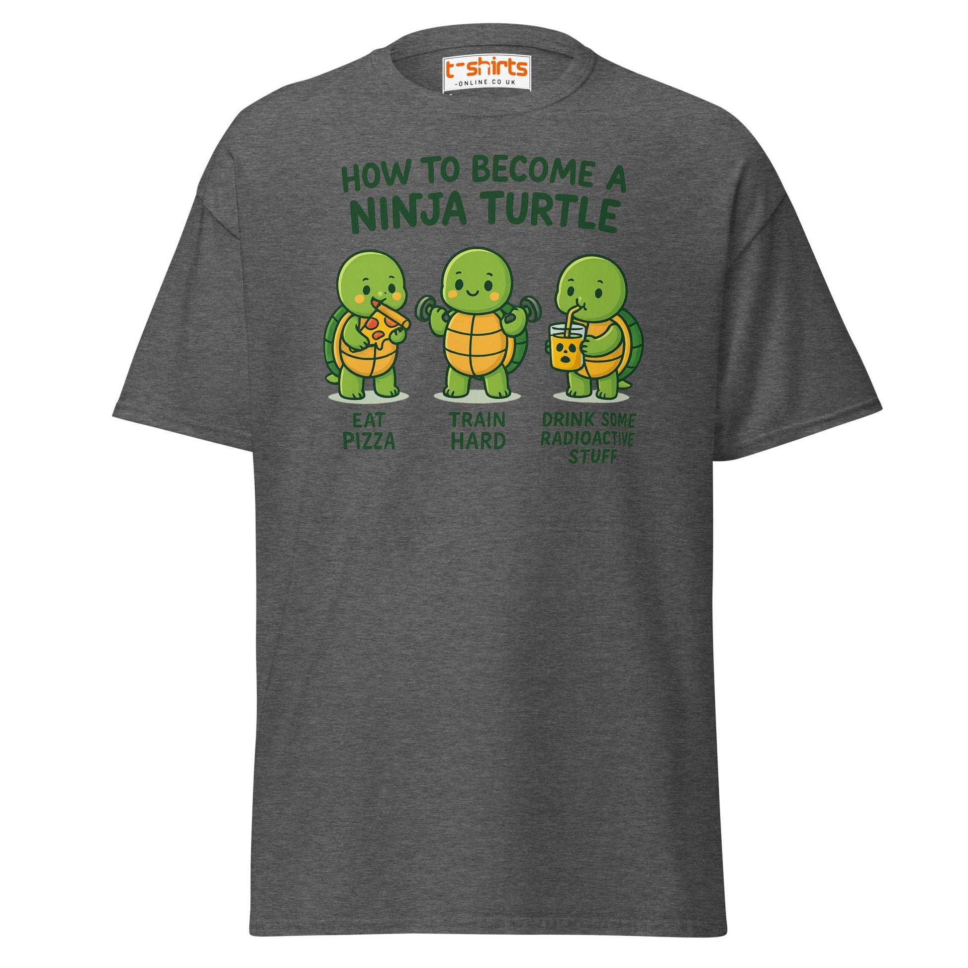 How to Become a Ninja Turtle Funny T-Shirt - Dark Heather - T-Shirts Online