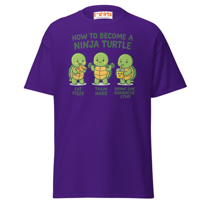 How to Become a Ninja Turtle Funny T-Shirt - Purple - T-Shirts Online