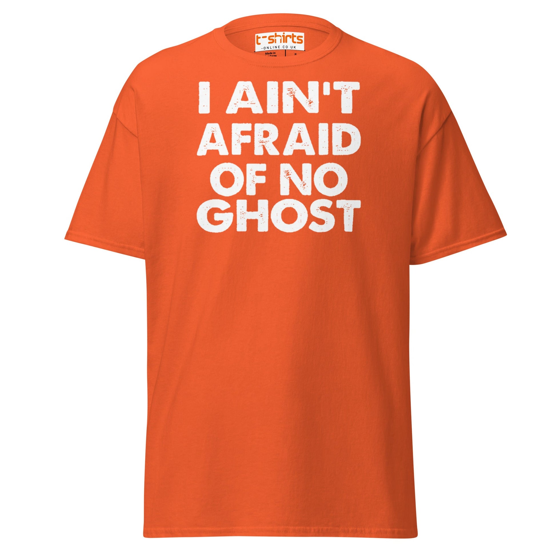 I Ain’t Afraid of No Ghost T-Shirt – Funny Halloween Tee - Orange - T-Shirts Online