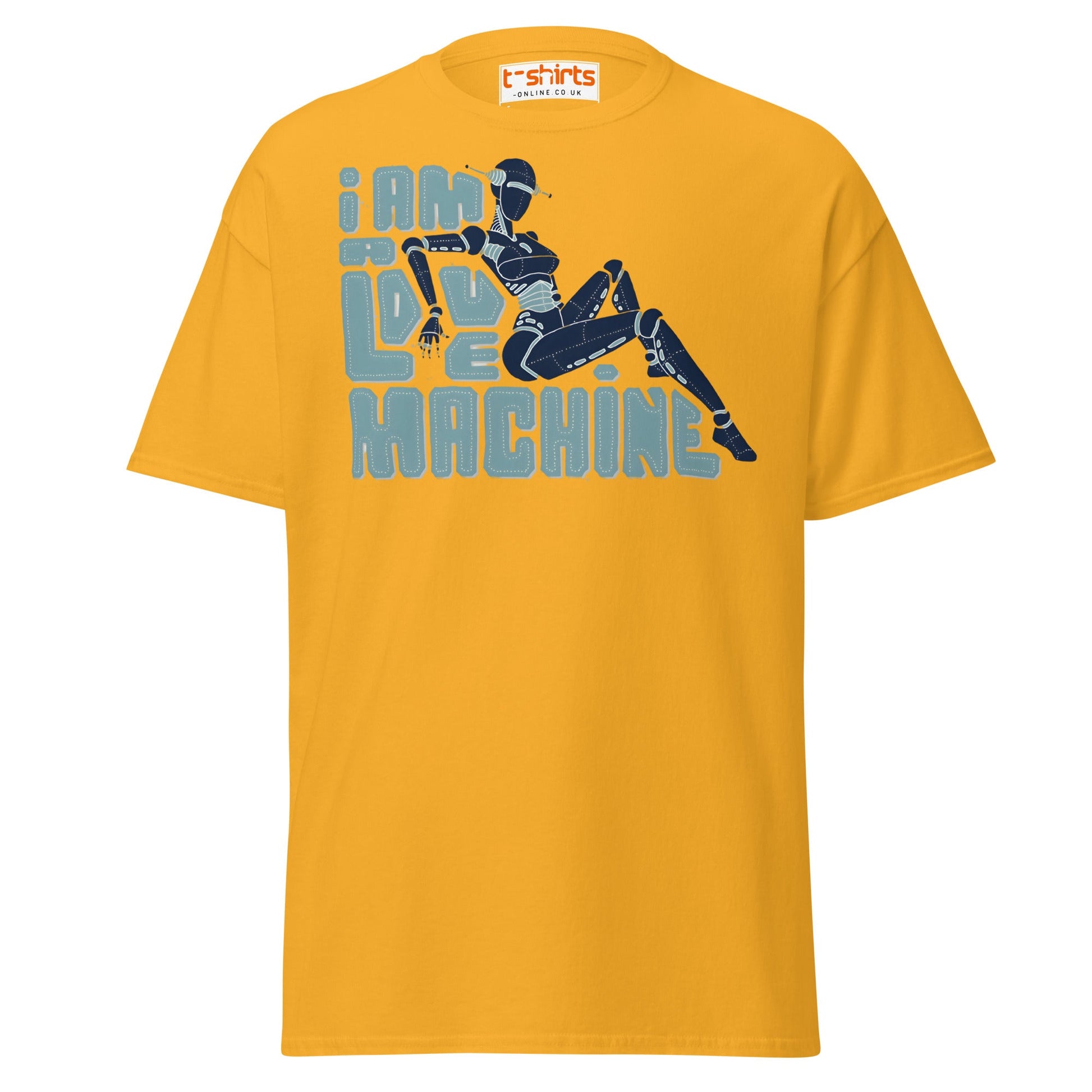 I Am A Love Machine T-Shirt | Retro Robot Humor Tee - Gold - T-Shirts Online