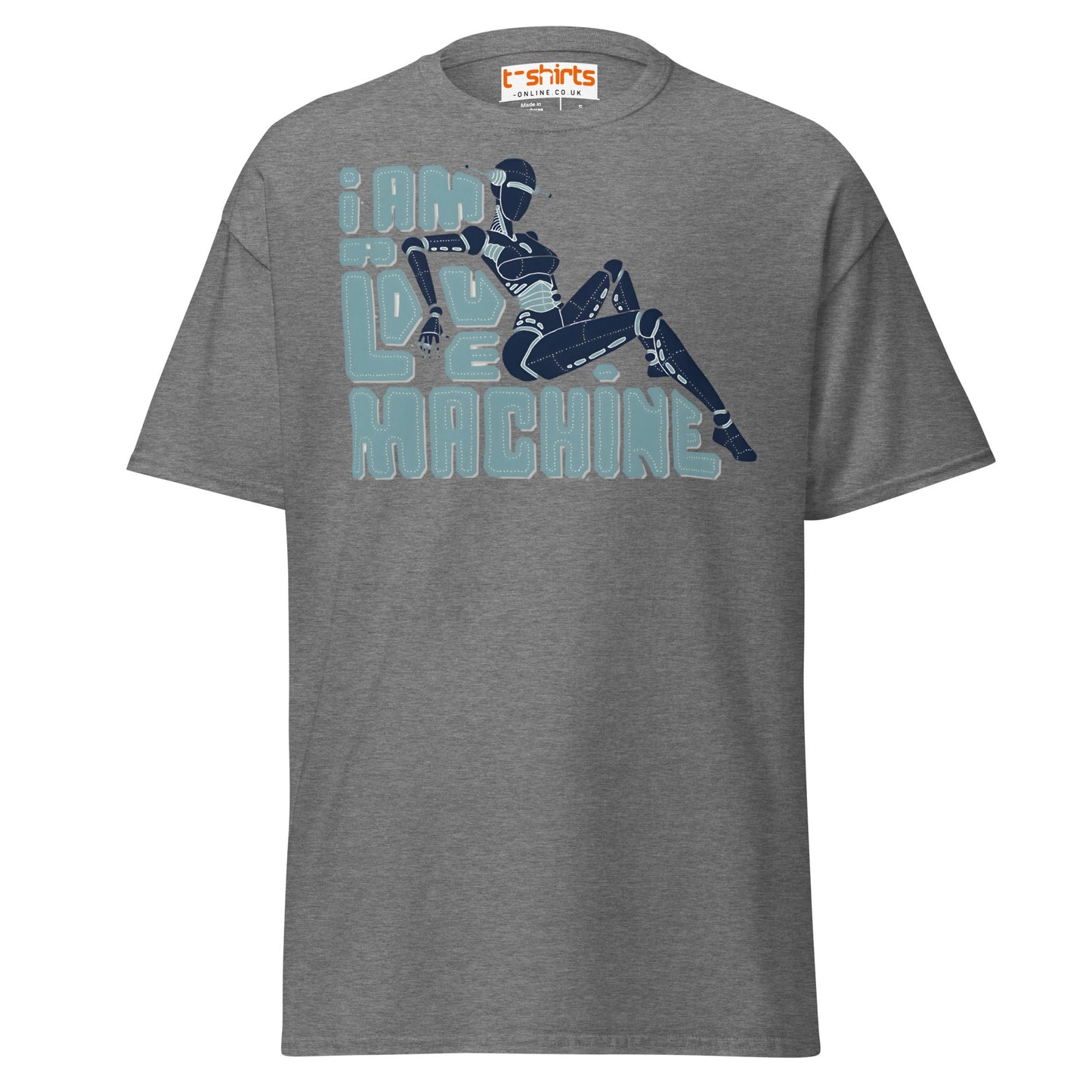 I Am A Love Machine T-Shirt | Retro Robot Humor Tee - Graphite Heather - T-Shirts Online
