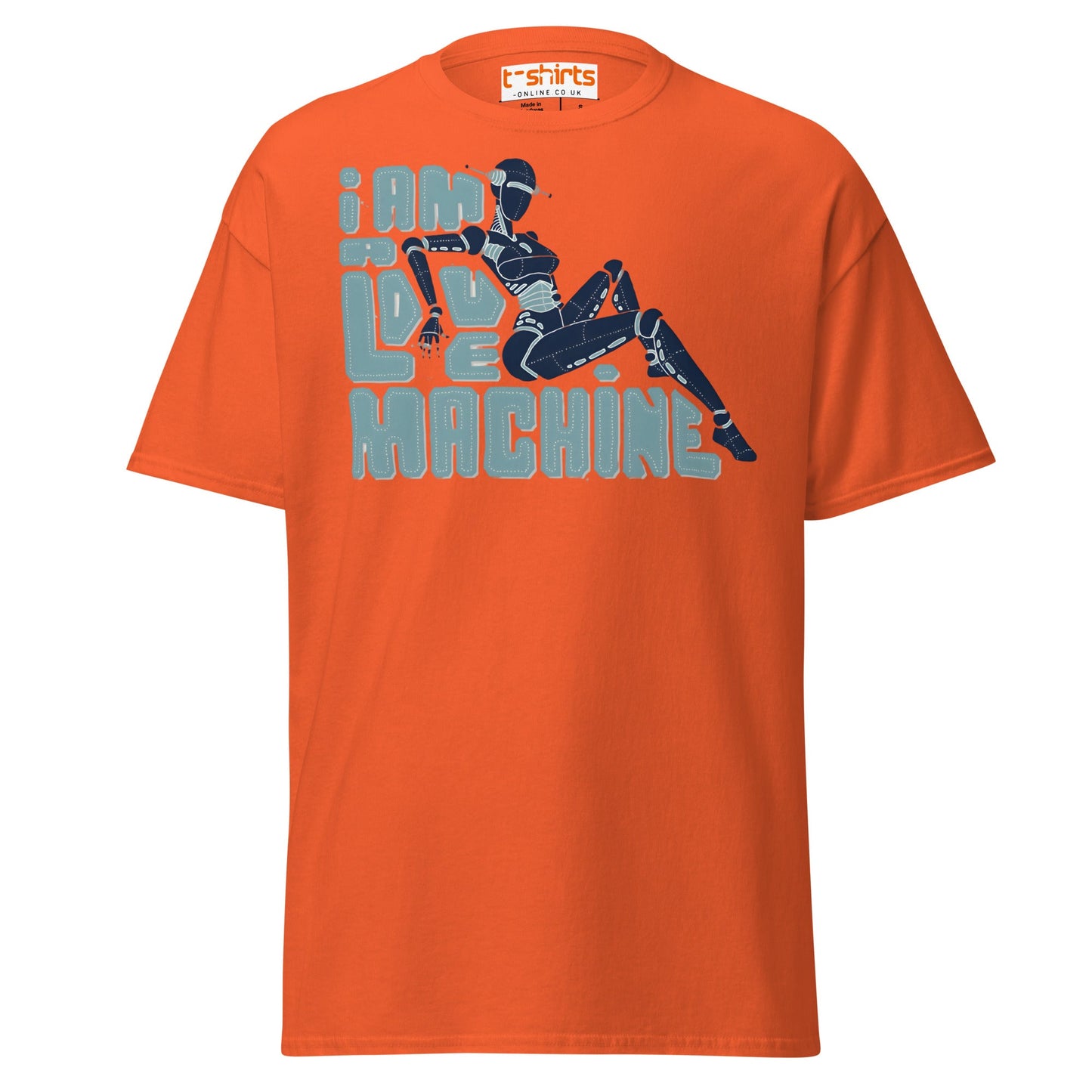 I Am A Love Machine T-Shirt | Retro Robot Humor Tee - Orange - T-Shirts Online