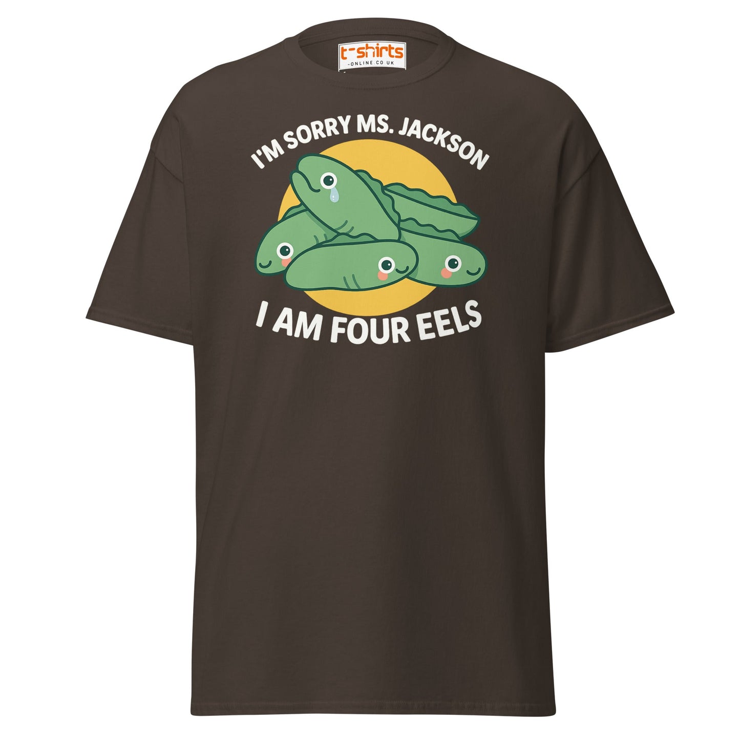 I Am Four Eels T-Shirt – Funny Ms. Jackson Pun Tee - Dark Chocolate - T-Shirts Online