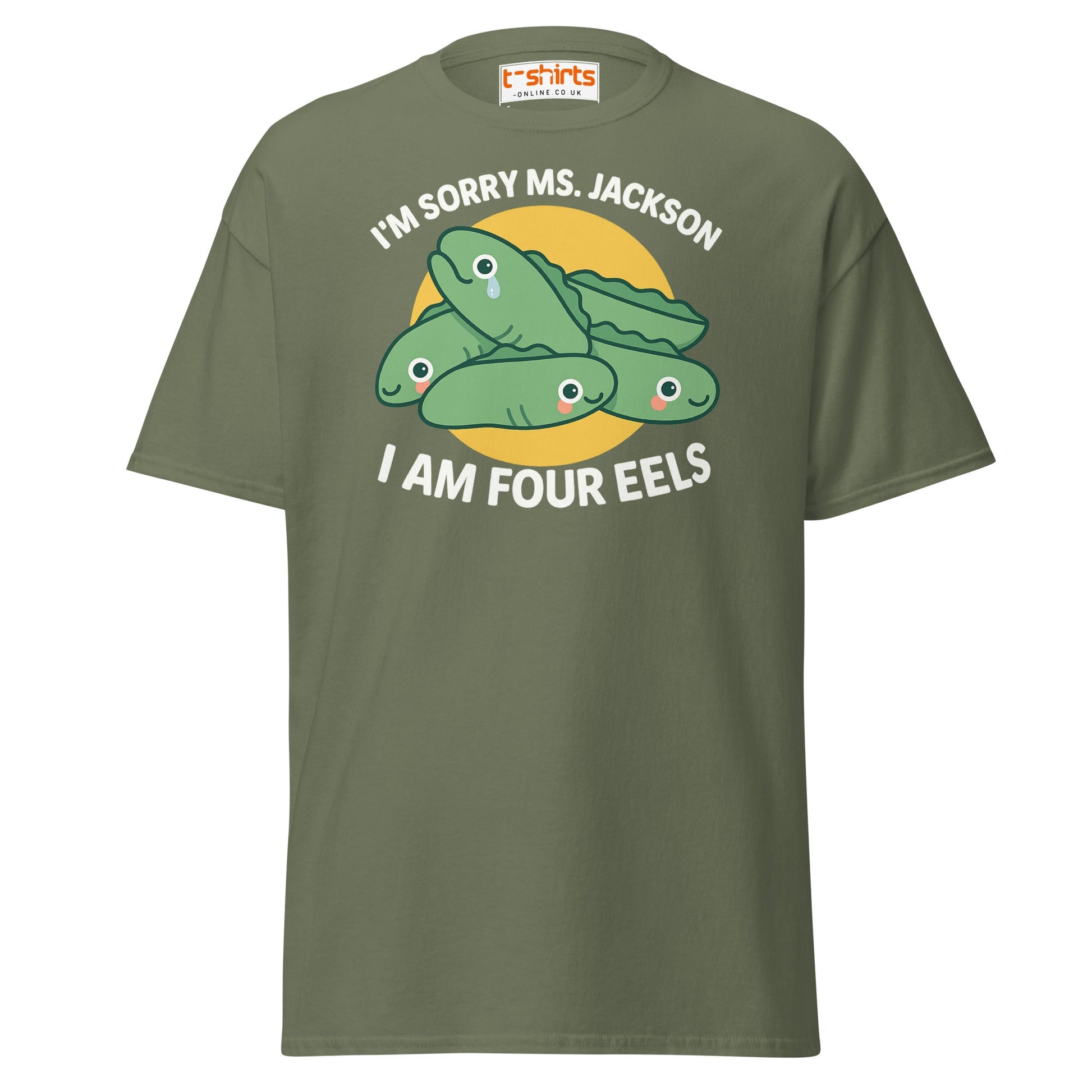 I Am Four Eels T-Shirt – Funny Ms. Jackson Pun Tee - Military Green - T-Shirts Online