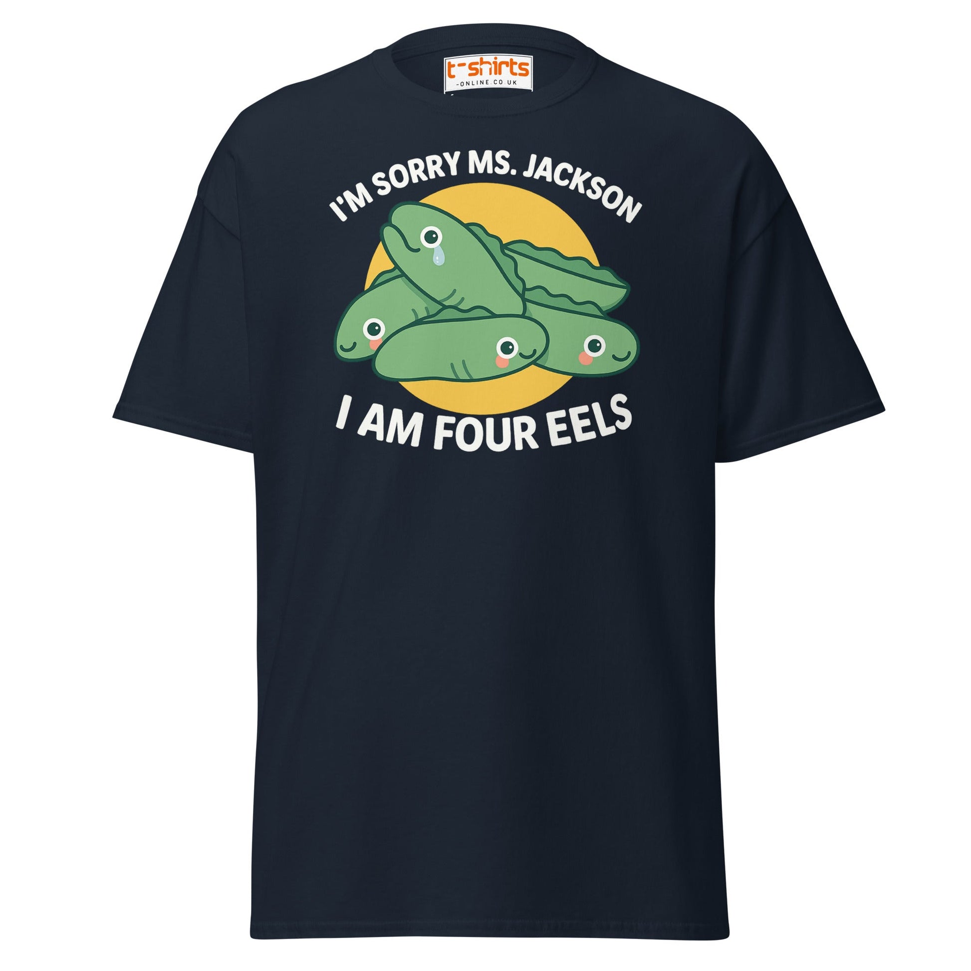I Am Four Eels T-Shirt – Funny Ms. Jackson Pun Tee - Navy - T-Shirts Online