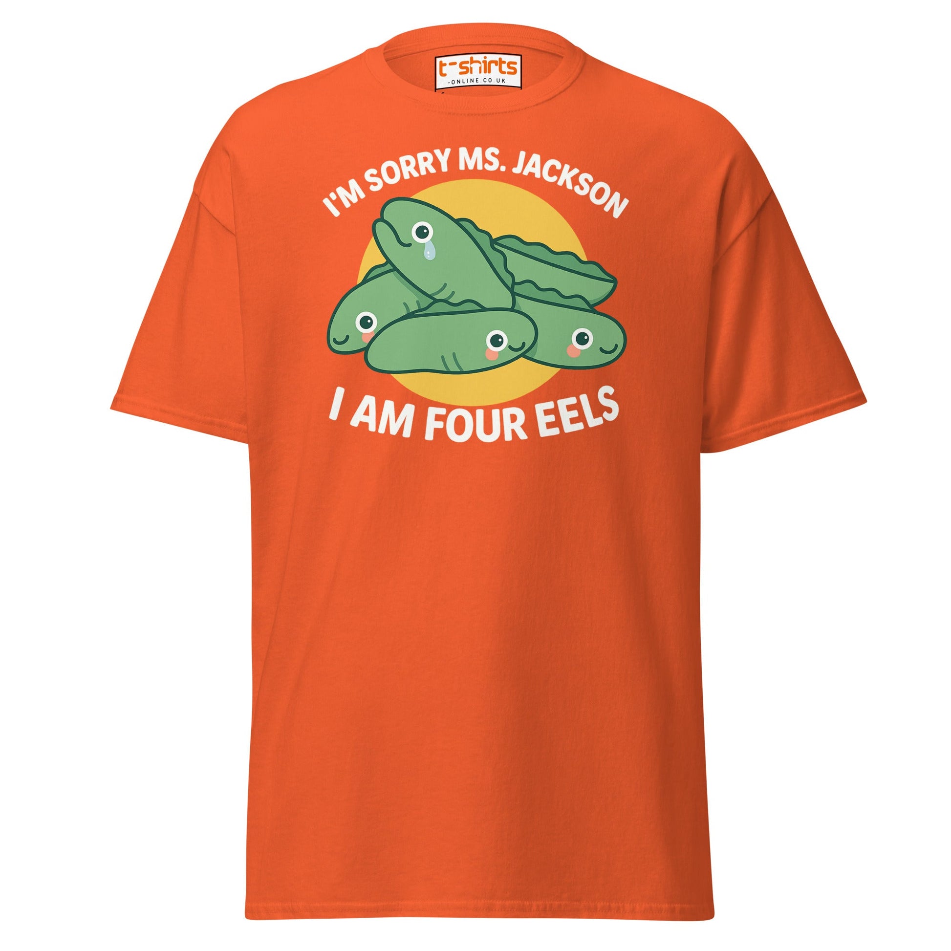I Am Four Eels T-Shirt – Funny Ms. Jackson Pun Tee - Orange - T-Shirts Online