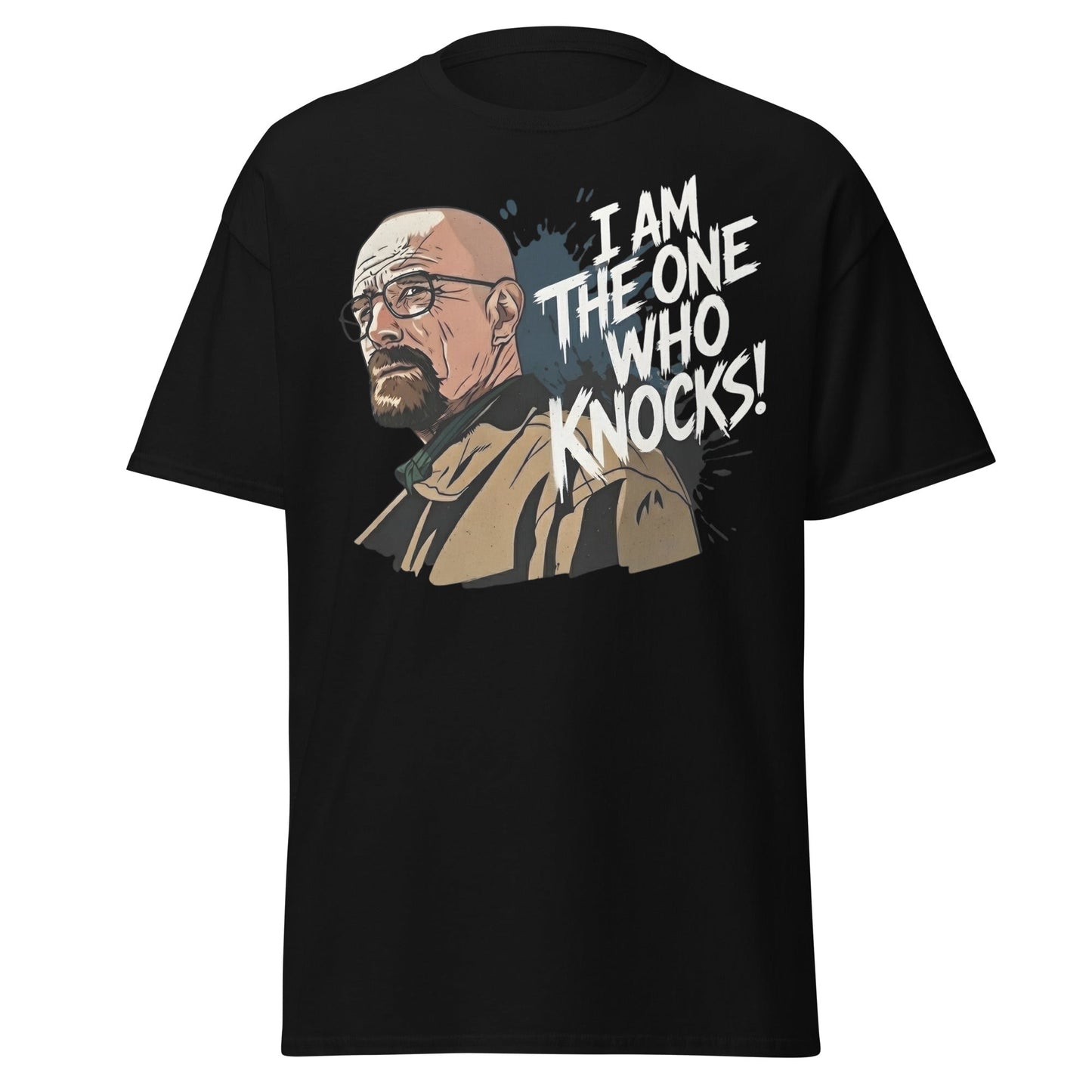 I Am The One Who Knocks T-Shirt - Bold Quote Graphic Tee - Black - T-Shirts Online