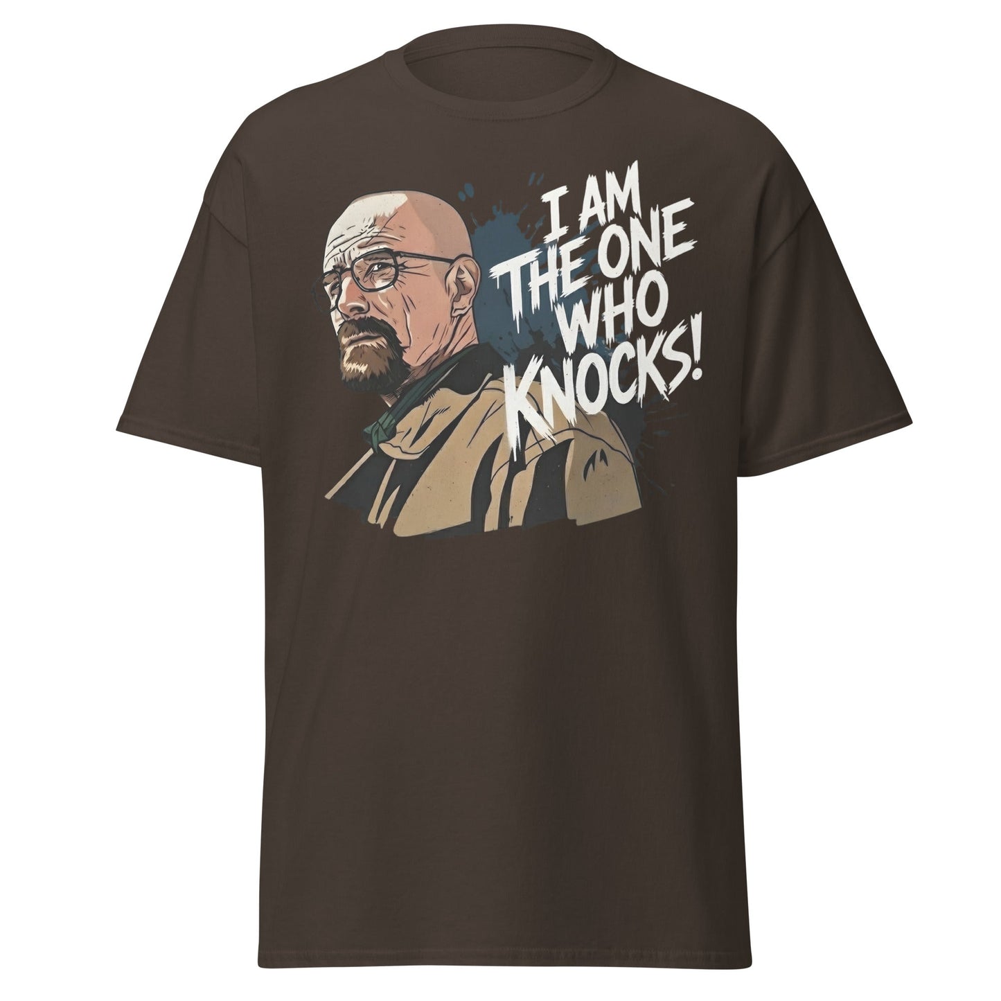 I Am The One Who Knocks T-Shirt - Bold Quote Graphic Tee - Dark Chocolate - T-Shirts Online