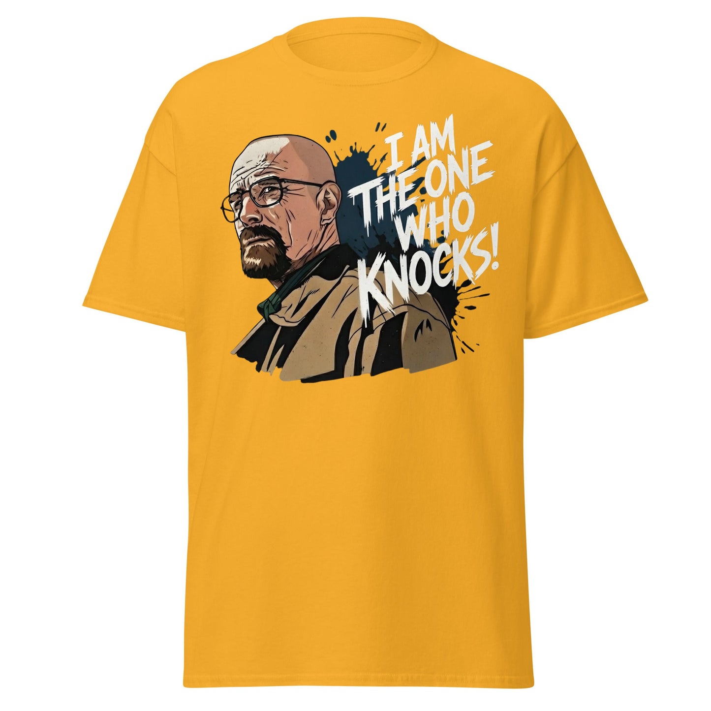 I Am The One Who Knocks T-Shirt - Bold Quote Graphic Tee - Gold - T-Shirts Online