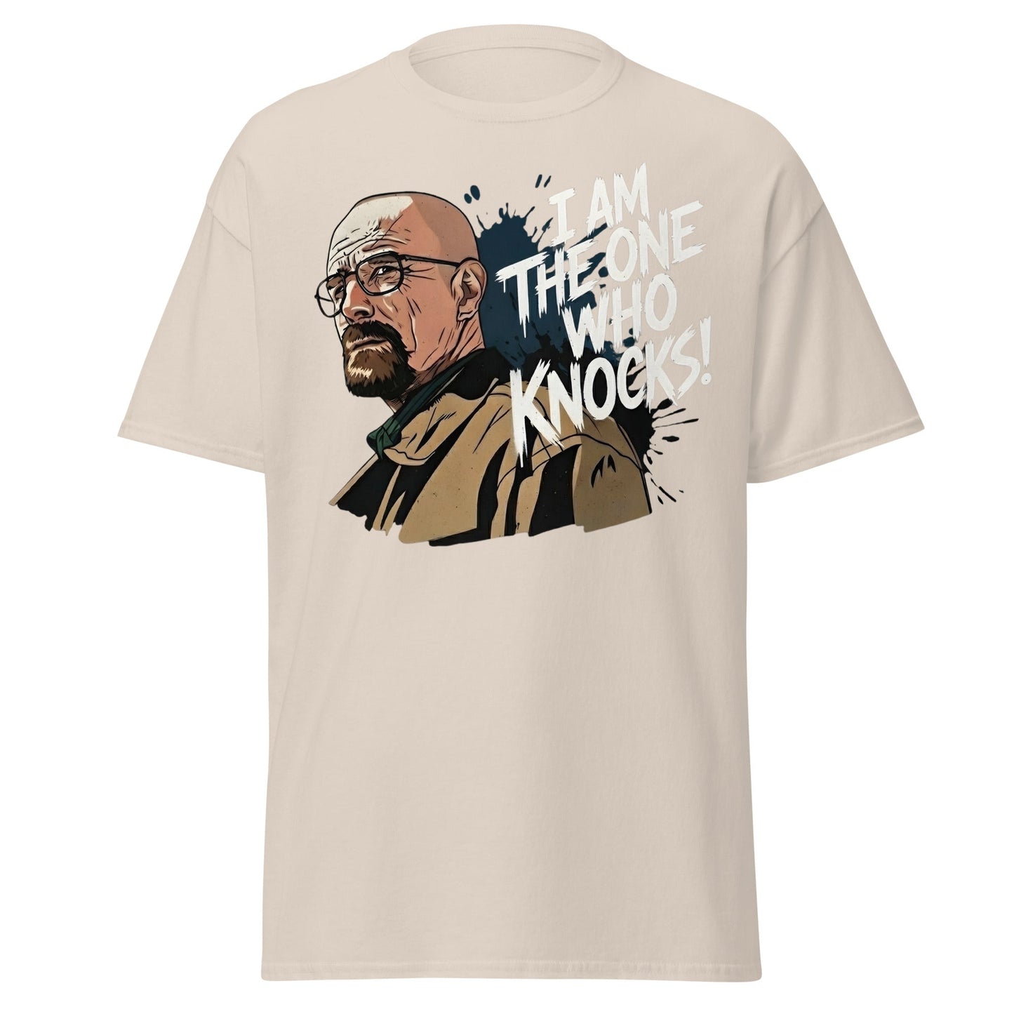 I Am The One Who Knocks T-Shirt - Bold Quote Graphic Tee - Natural - T-Shirts Online