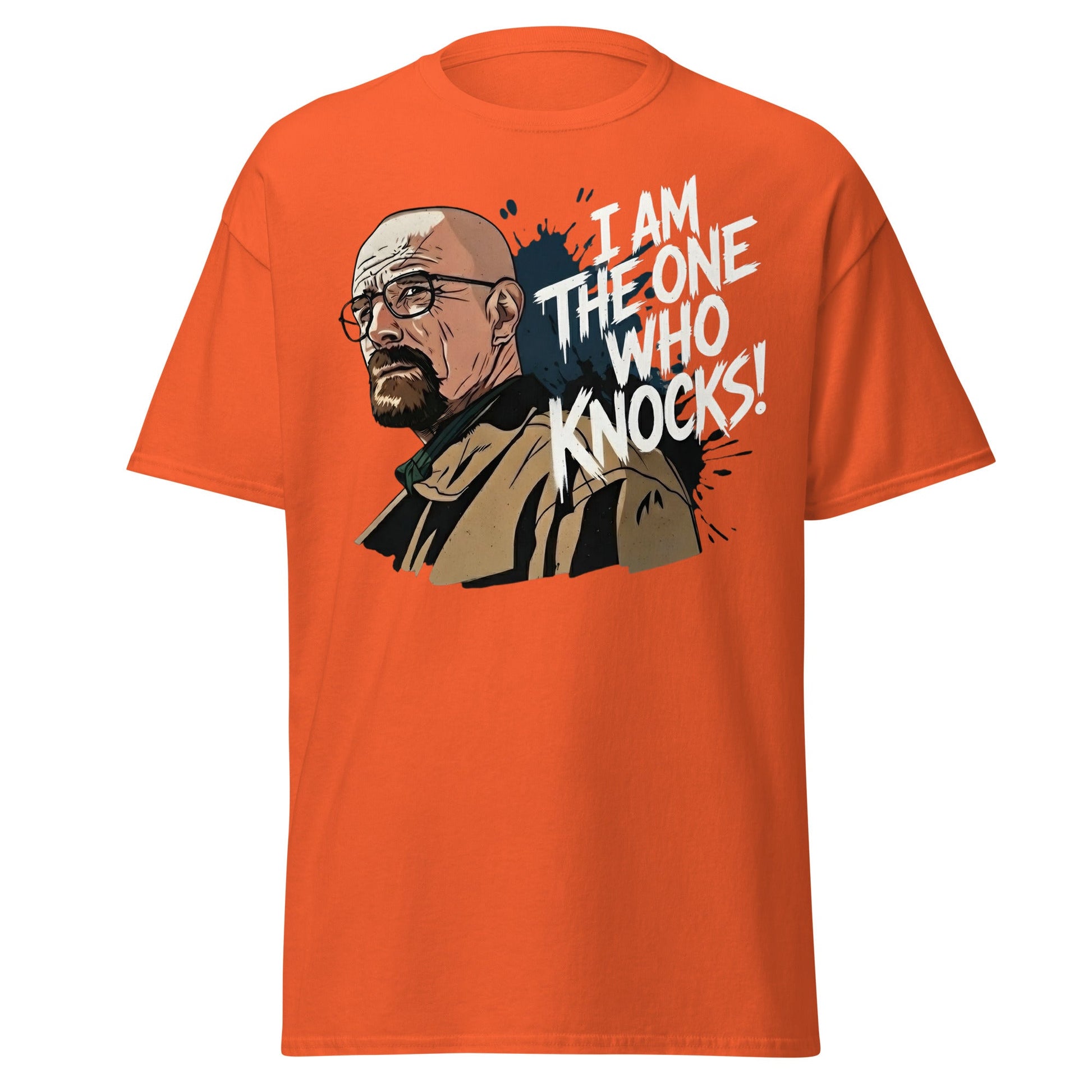 I Am The One Who Knocks T-Shirt - Bold Quote Graphic Tee - Orange - T-Shirts Online