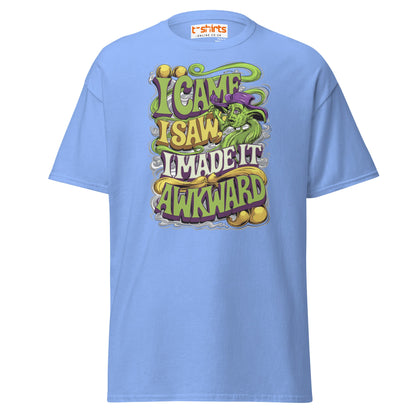 I Came I Saw I Made It Awkward Funny T-Shirt - Carolina Blue - T-Shirts Online