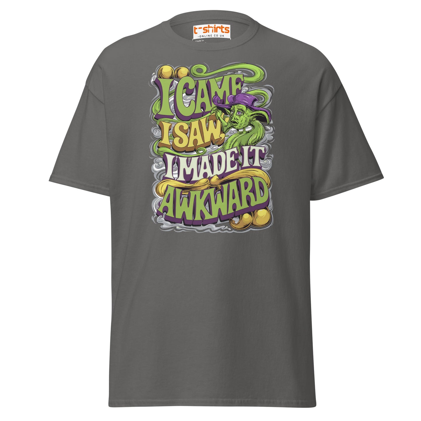 I Came I Saw I Made It Awkward Funny T-Shirt - Charcoal - T-Shirts Online