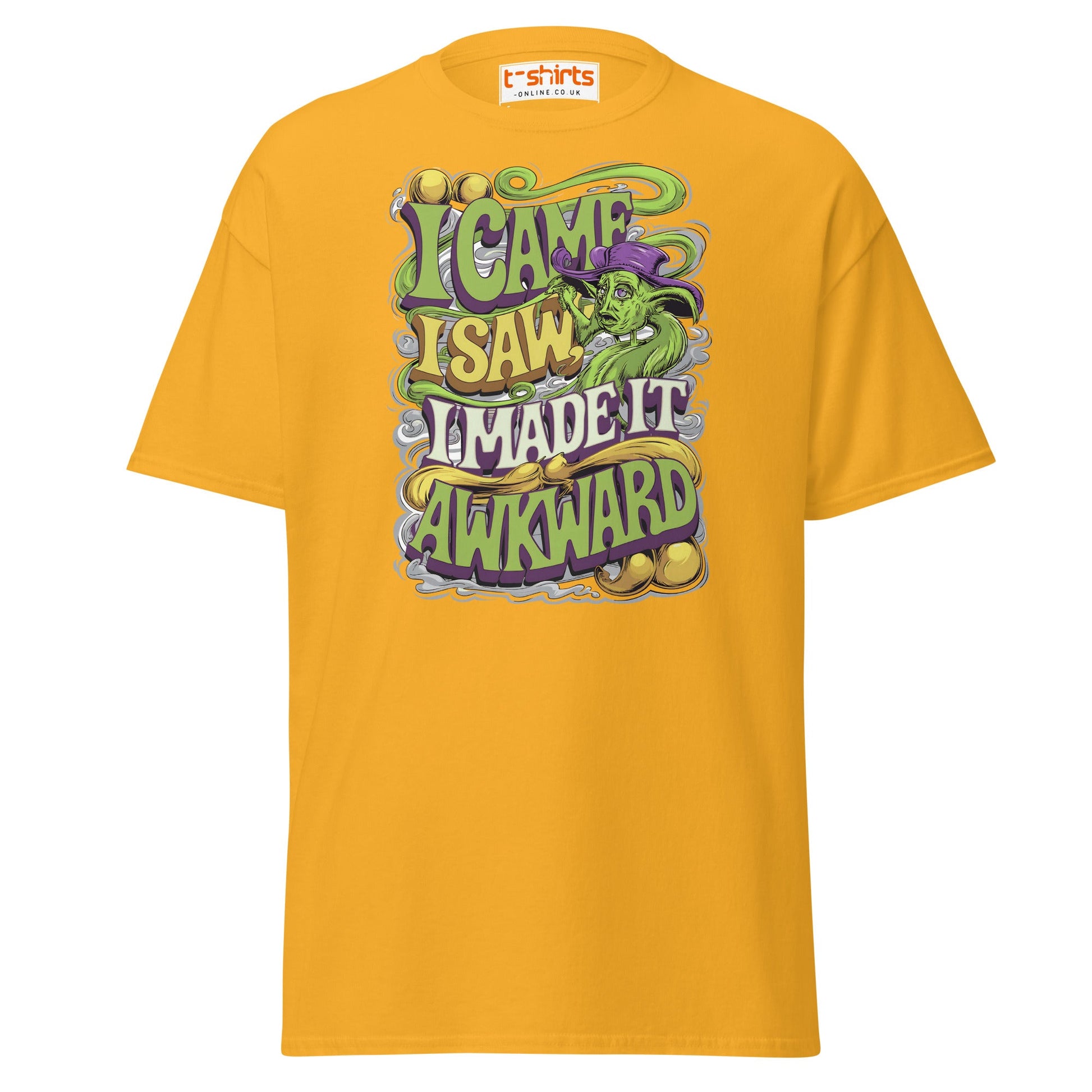 I Came I Saw I Made It Awkward Funny T-Shirt - Gold - T-Shirts Online