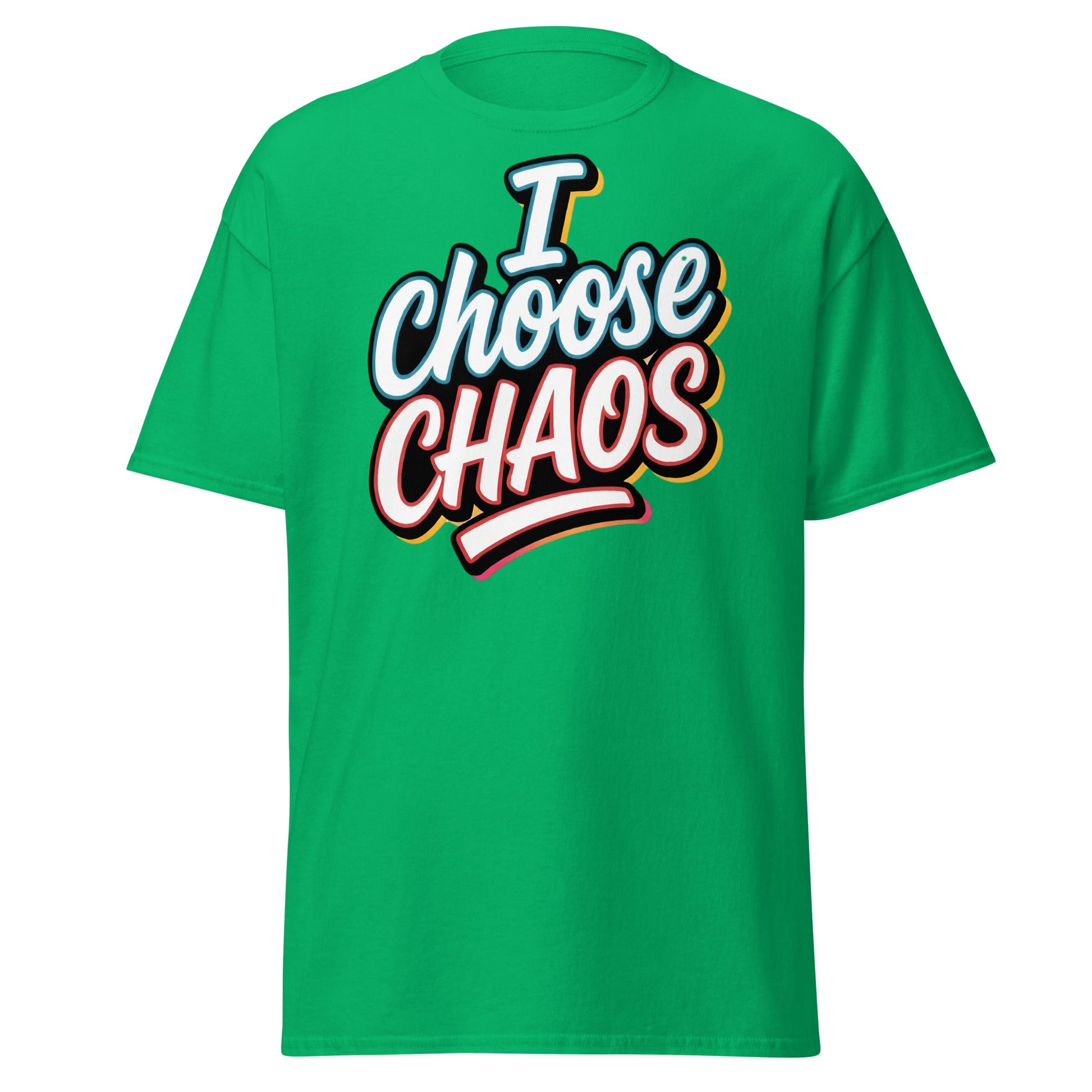 I Choose Chaos T-Shirt – Bold Graffiti Statement Tee - Irish Green - T-Shirts Online