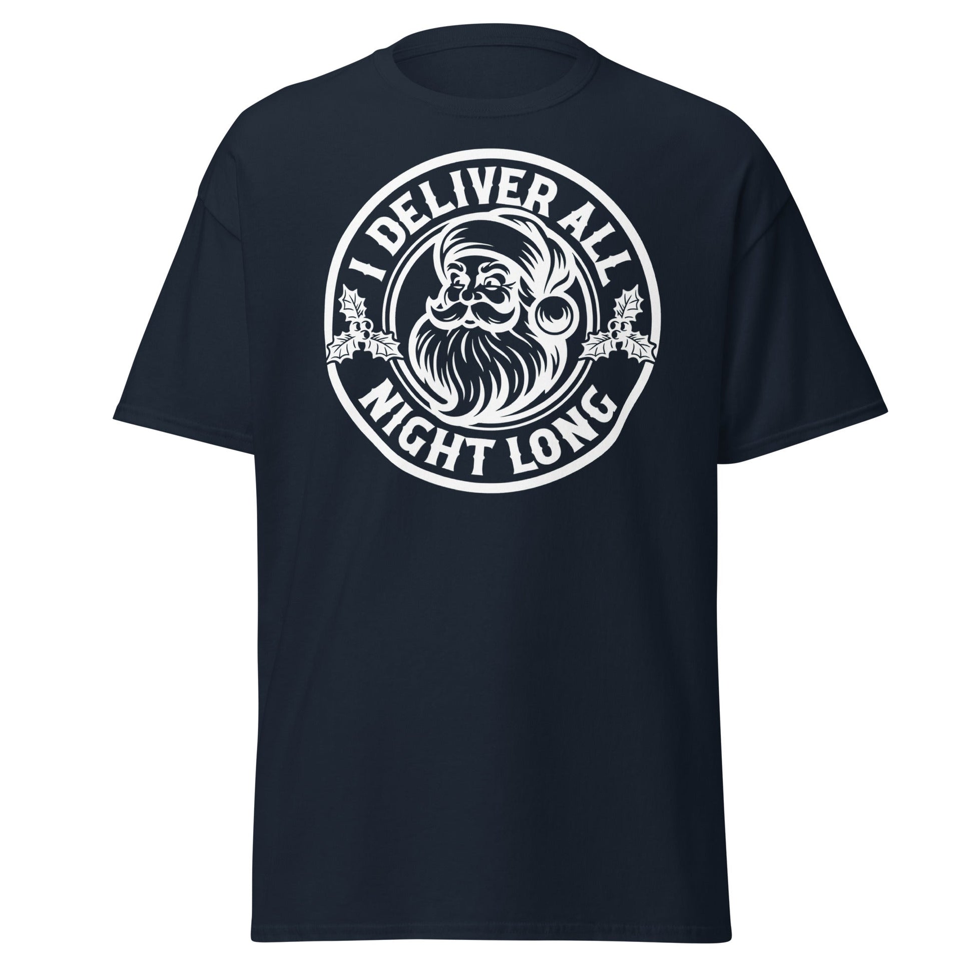 I Deliver All Night Long Santa T-Shirt – Funny Christmas - Navy - T-Shirts Online