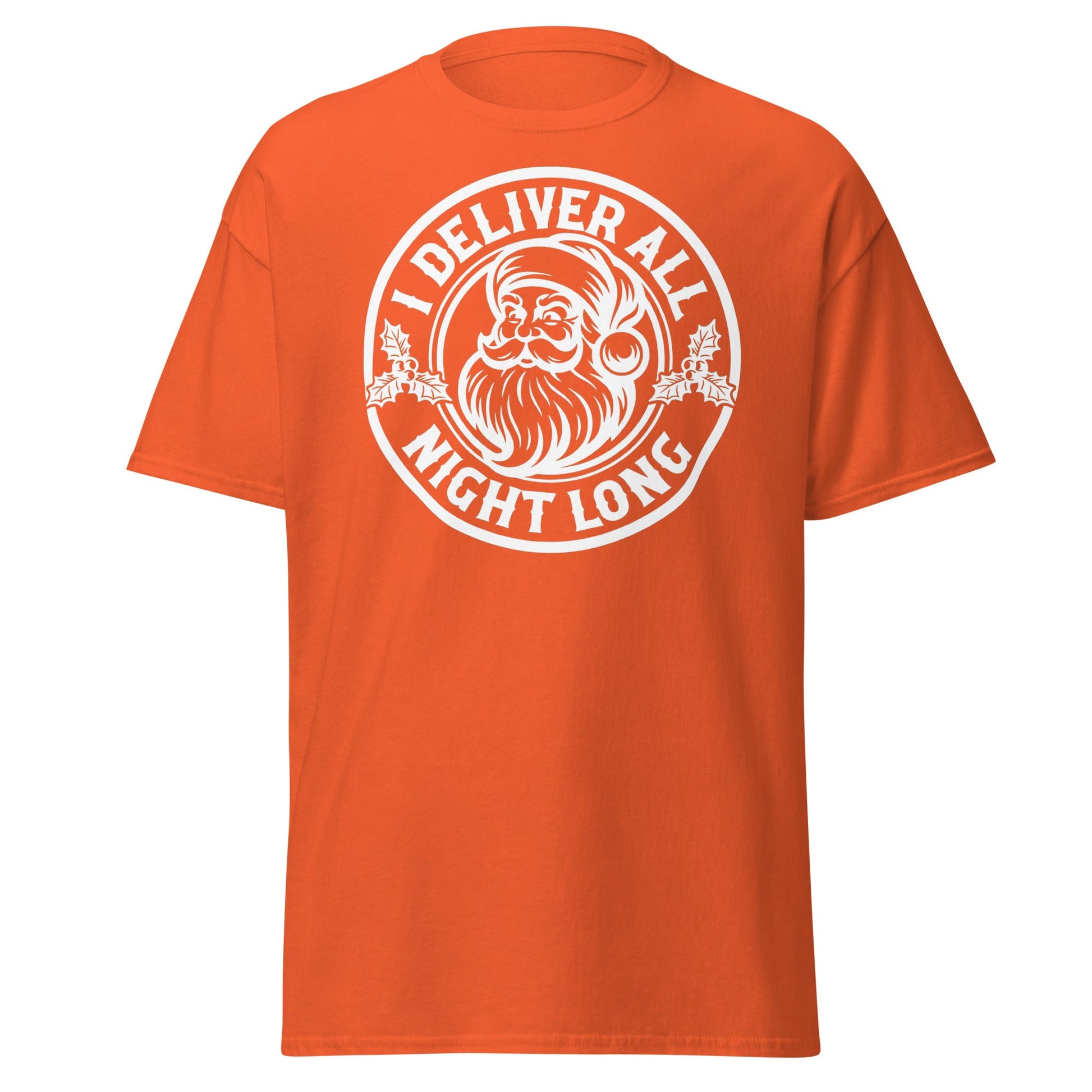I Deliver All Night Long Santa T-Shirt – Funny Christmas - Orange - T-Shirts Online