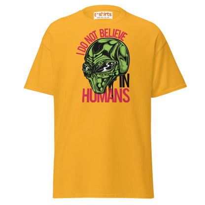 I Do Not Believe In Humans T-Shirt | Alien Graphic Tee - Gold - T-Shirts Online