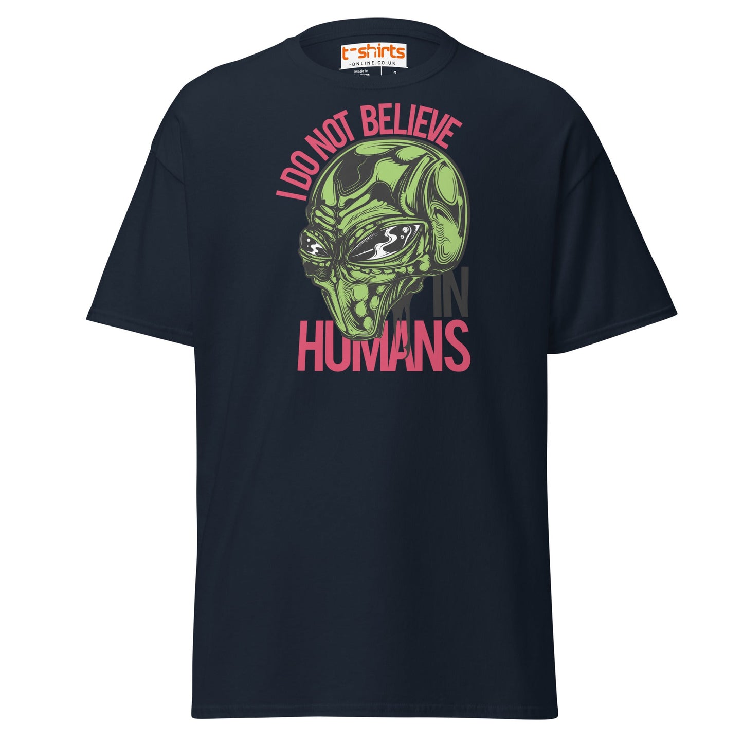 I Do Not Believe In Humans T-Shirt | Alien Graphic Tee - Navy - T-Shirts Online