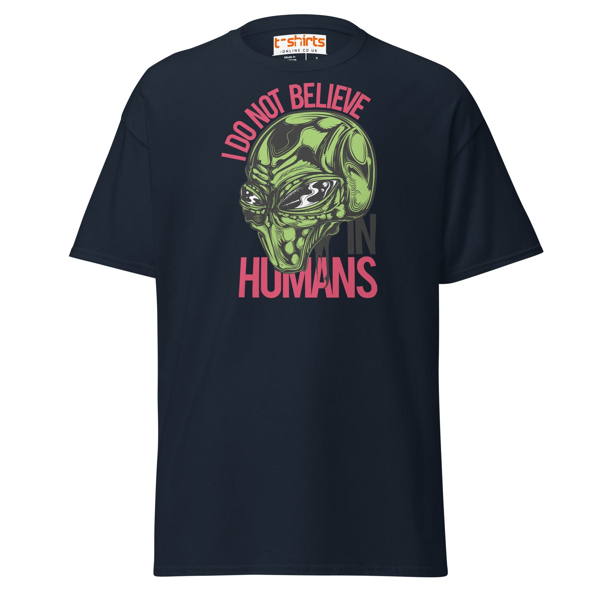 I Do Not Believe In Humans T-Shirt | Alien Graphic Tee - Navy - T-Shirts Online