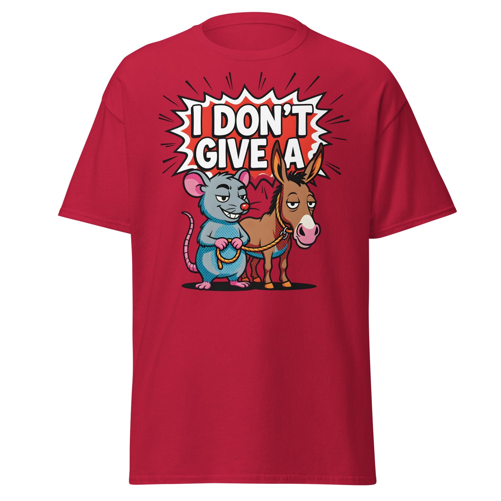 I Don’t Give a Rat’s Ass T-Shirt - Cardinal - T-Shirts Online