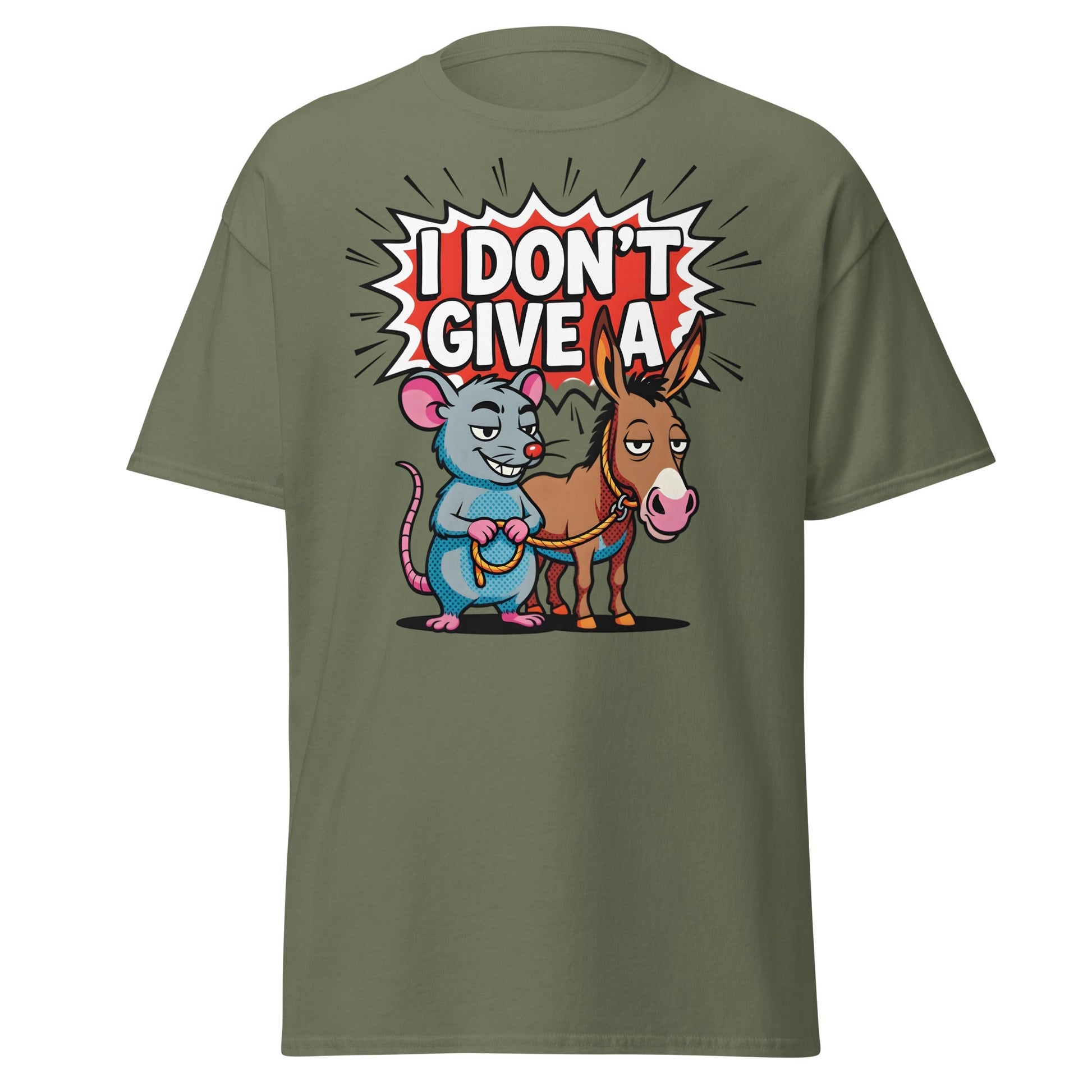 I Don’t Give a Rat’s Ass T-Shirt - Military Green - T-Shirts Online