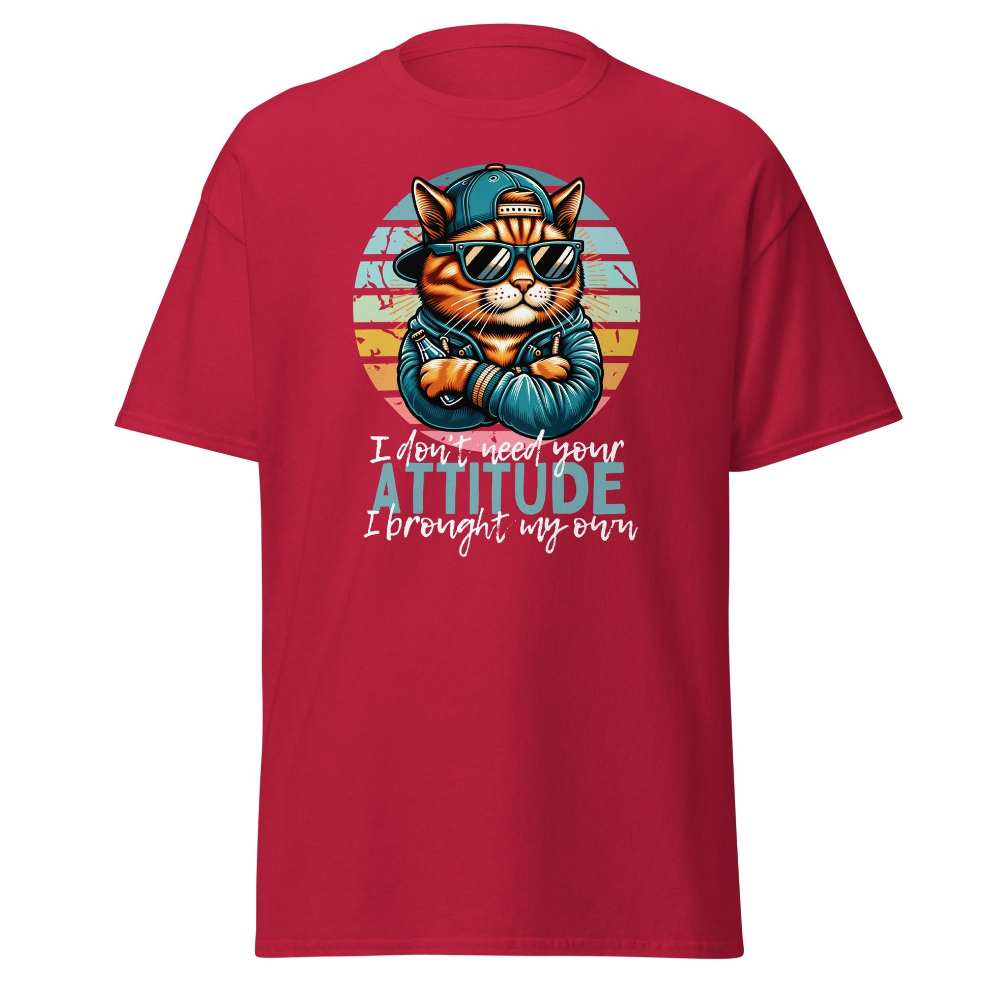 I Don't Need Your Attitude! | Cat T-Shirt - T-Shirts Online