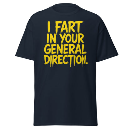I Fart In Your General Direction Funny Quote T-Shirt - Navy - T-Shirts Online