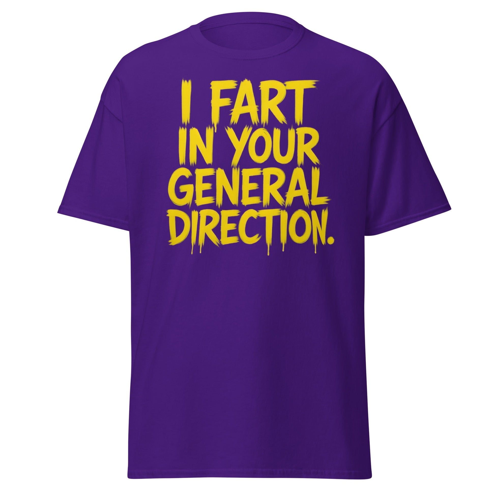 I Fart In Your General Direction Funny Quote T-Shirt - Purple - T-Shirts Online