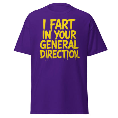 I Fart In Your General Direction Funny Quote T-Shirt - Purple - T-Shirts Online