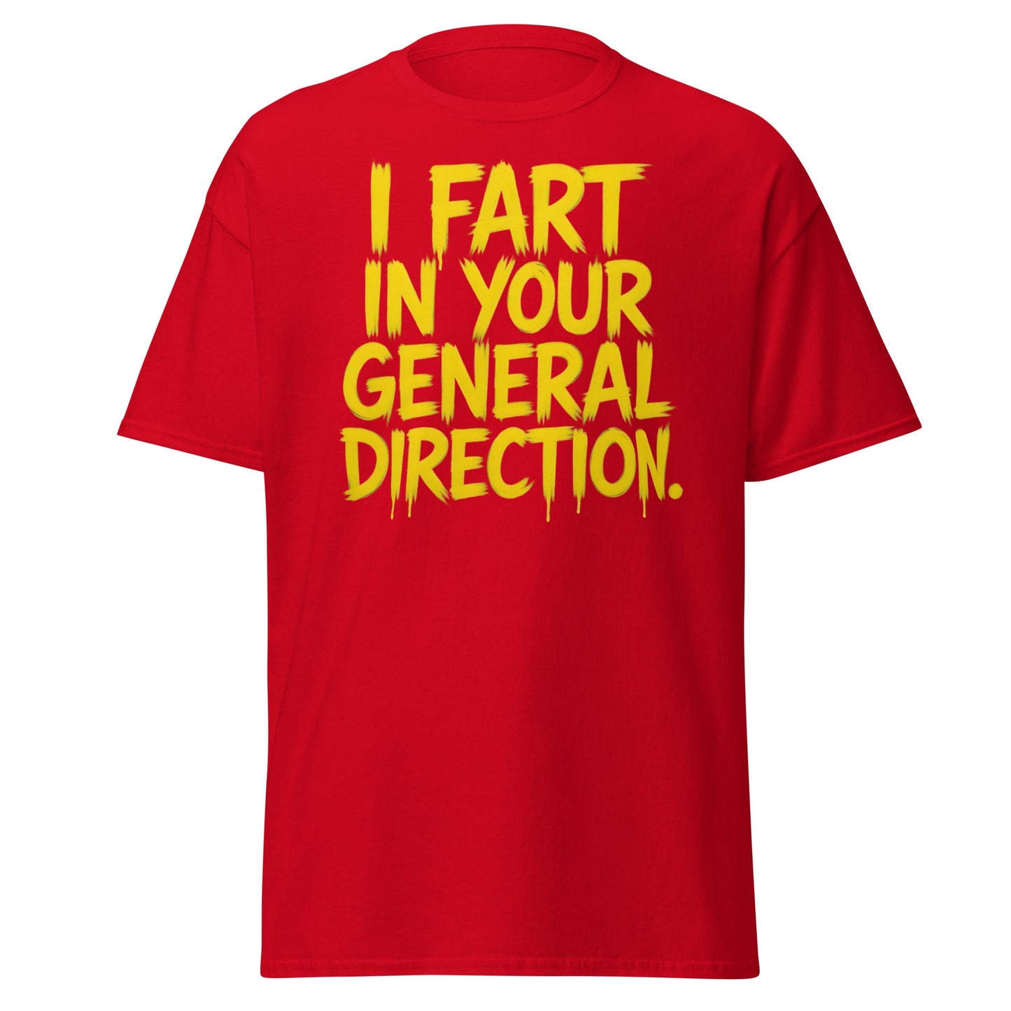 I Fart In Your General Direction Funny Quote T-Shirt - Red - T-Shirts Online