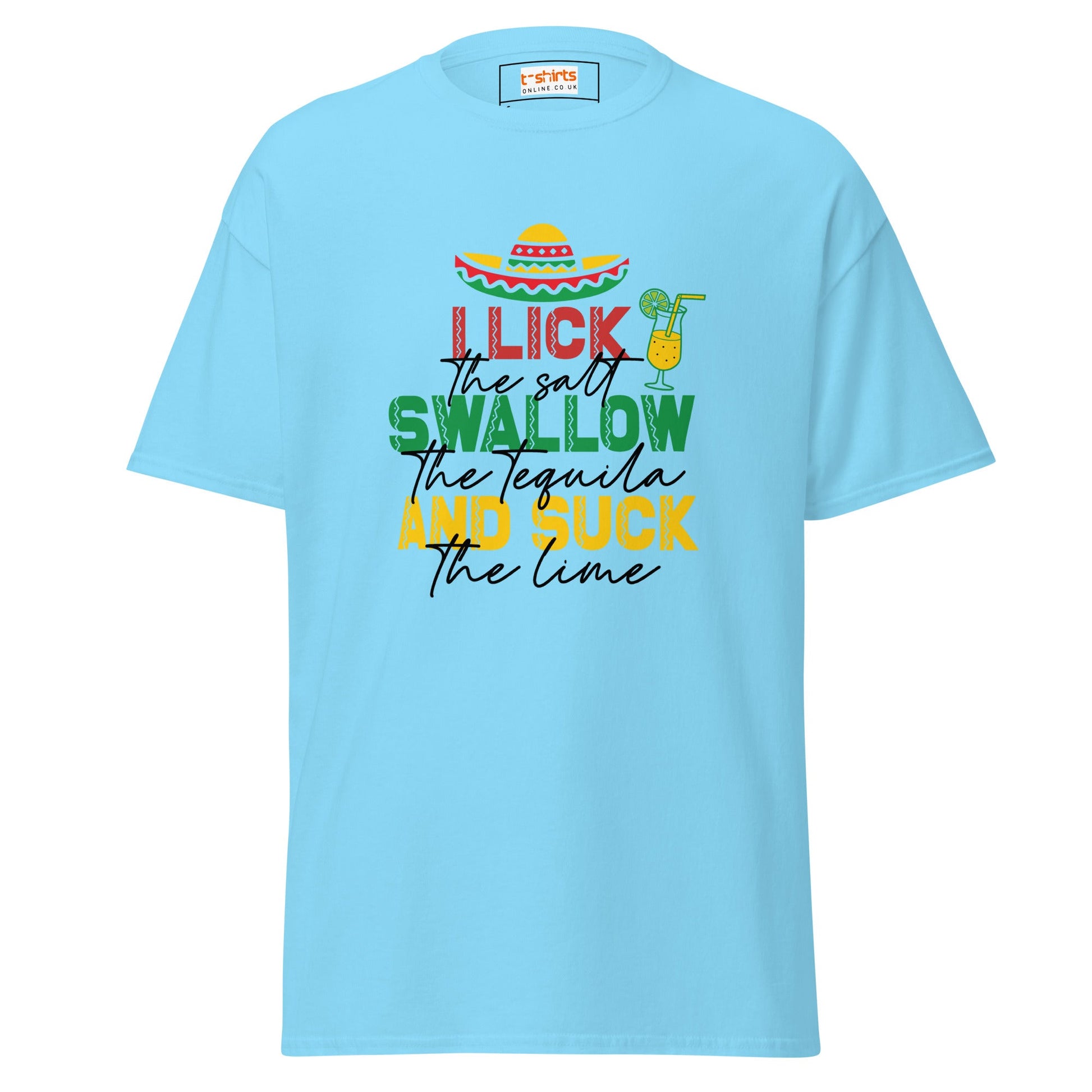I Lick, Swallow and Suck | Cheeky Adult T-Shirt - Sky - T-Shirts Online