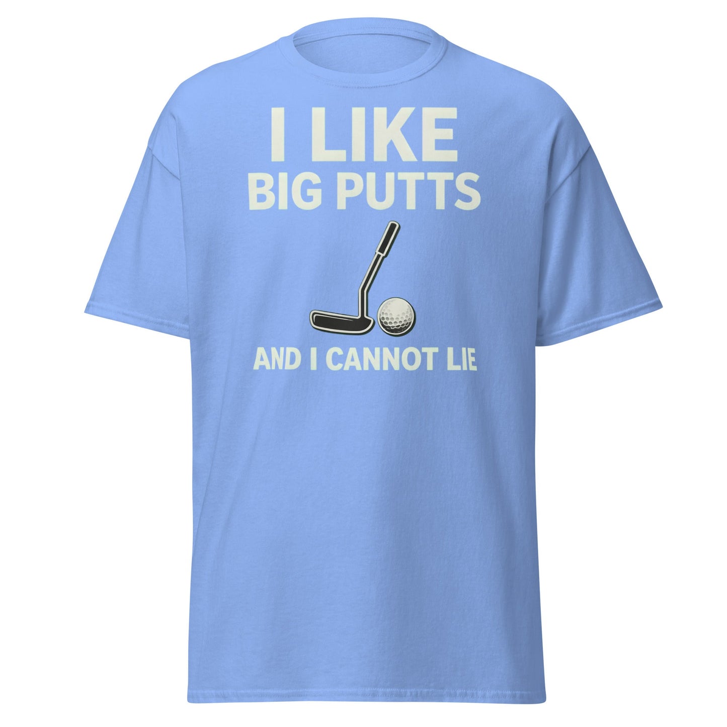 I Like Big Putts T-Shirt - Funny Golf Pun Graphic Tee - Carolina Blue - T-Shirts Online