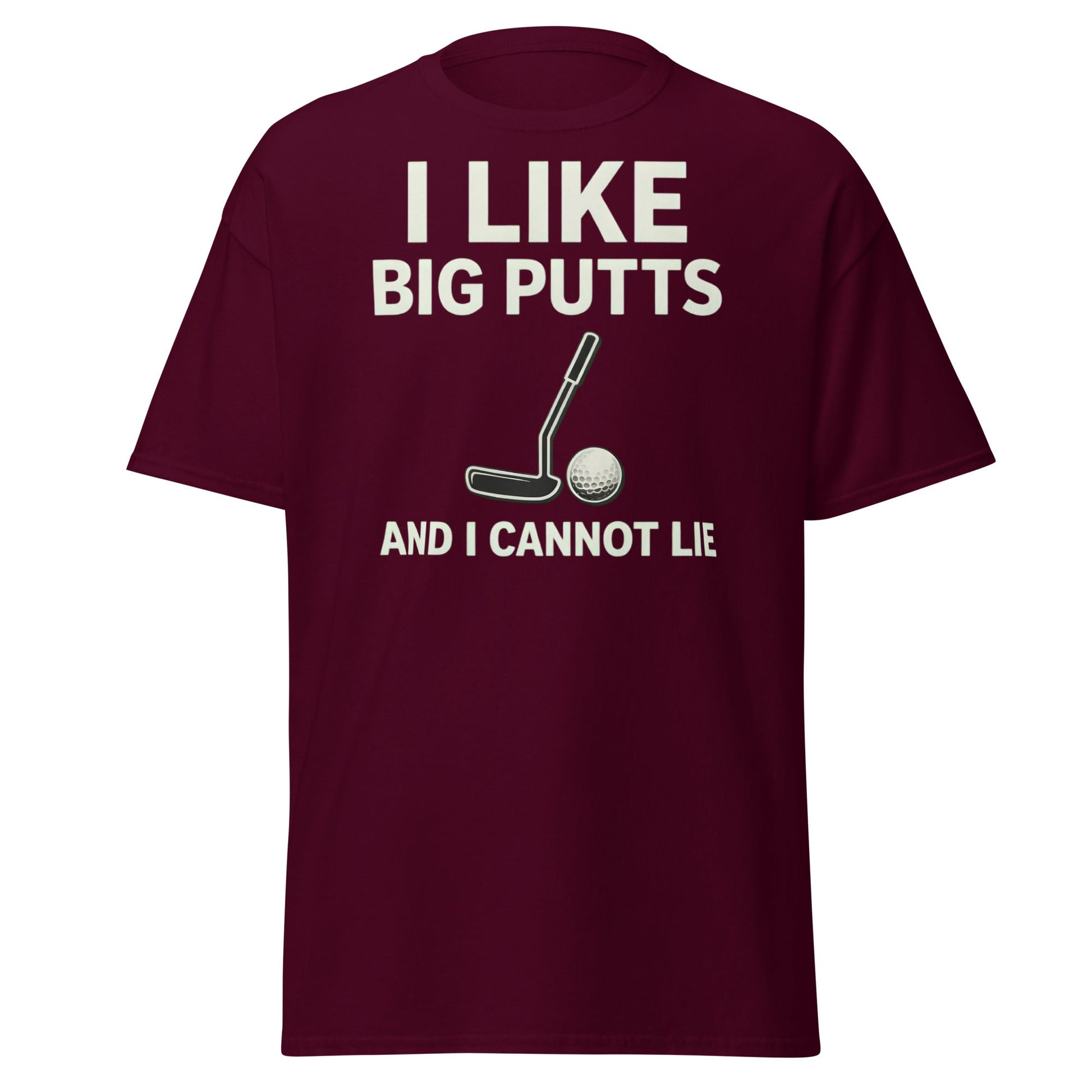 I Like Big Putts T-Shirt - Funny Golf Pun Graphic Tee - Maroon - T-Shirts Online