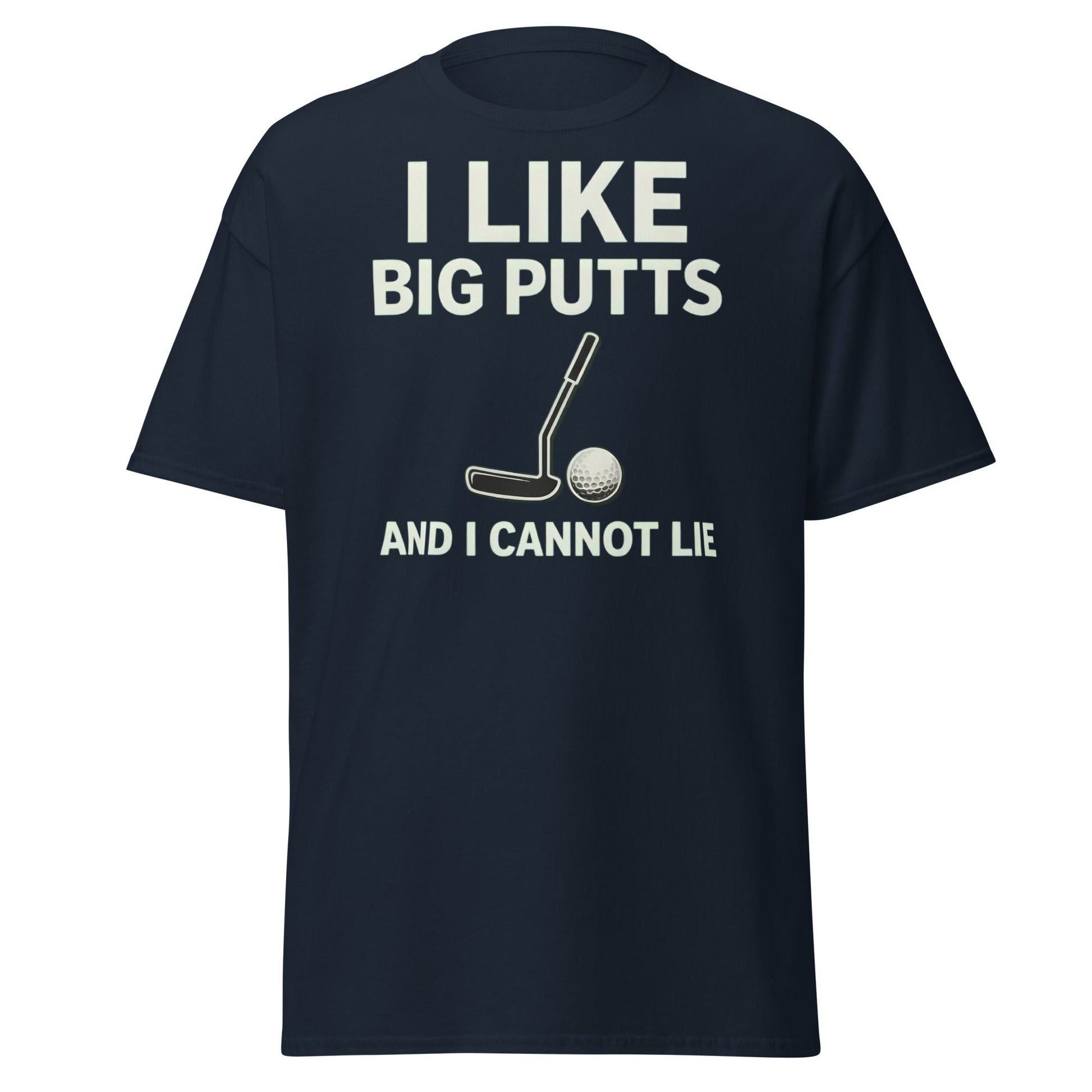 I Like Big Putts T-Shirt - Funny Golf Pun Graphic Tee - Navy - T-Shirts Online