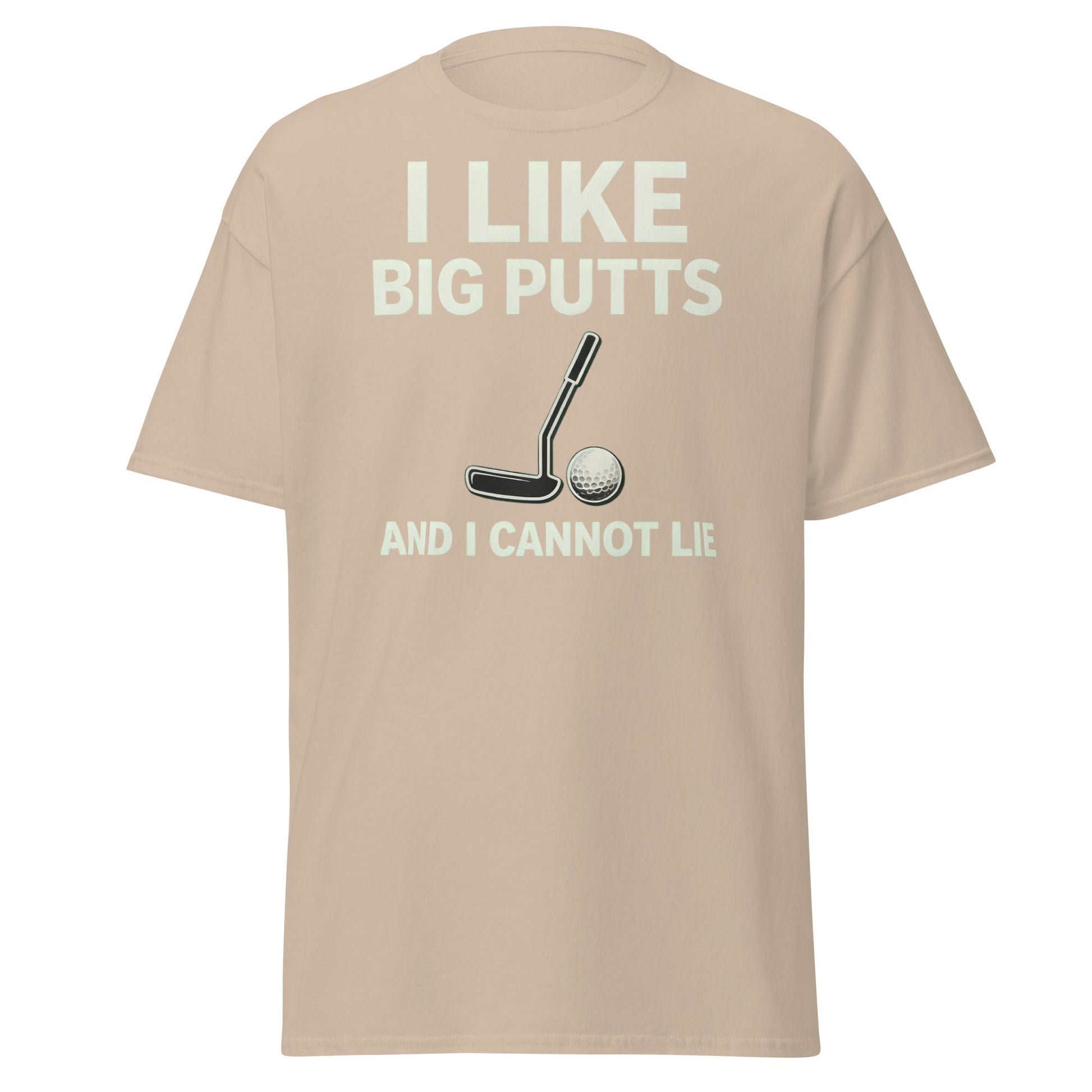 I Like Big Putts T-Shirt - Funny Golf Pun Graphic Tee - Sand - T-Shirts Online