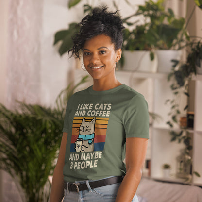 I Like Cats, Coffee and Maybe 3 People T-Shirt - Military Green - T-Shirts Online