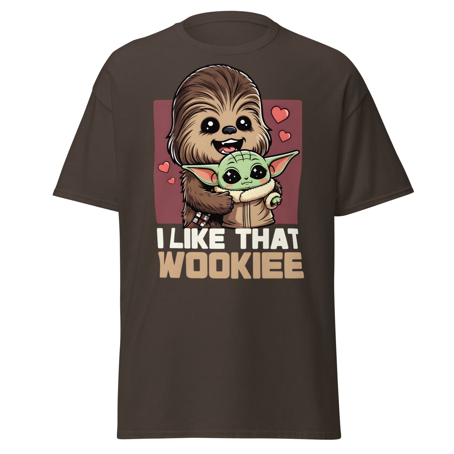 I Like That Wookiee T-Shirt - Cute Grogu & Chewbacca Tee - Dark Chocolate - T-Shirts Online
