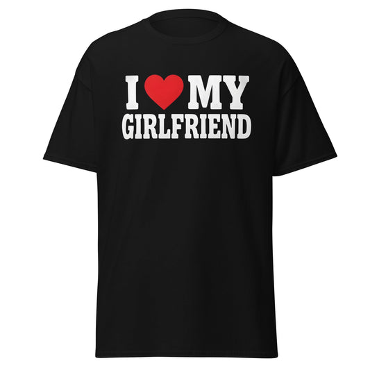 I Love My Girlfriend T-Shirt – Cute Romantic Heart Tee - Black - T-Shirts Online