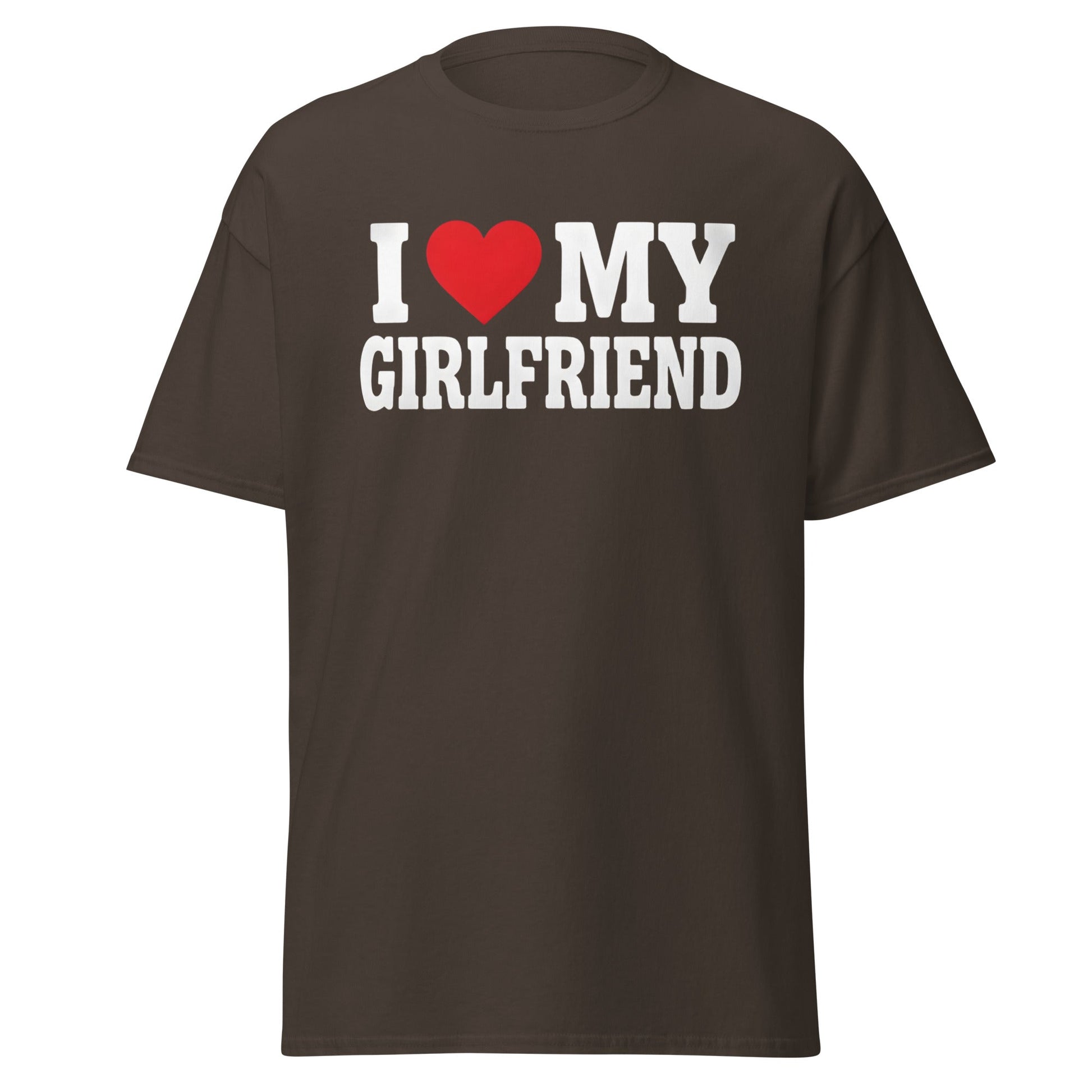 I Love My Girlfriend T-Shirt – Cute Romantic Heart Tee - Dark Chocolate - T-Shirts Online