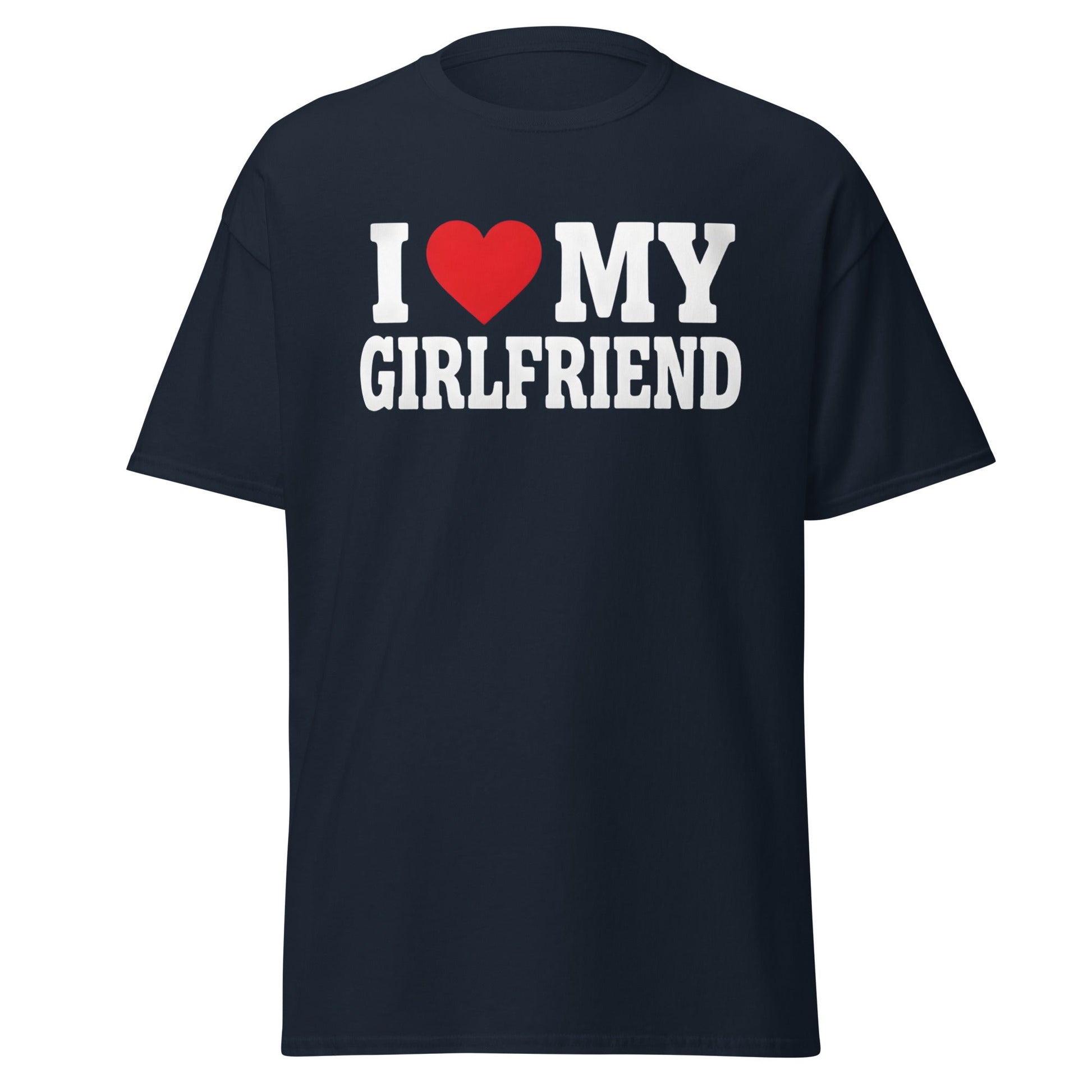 I Love My Girlfriend T-Shirt – Cute Romantic Heart Tee - Navy - T-Shirts Online