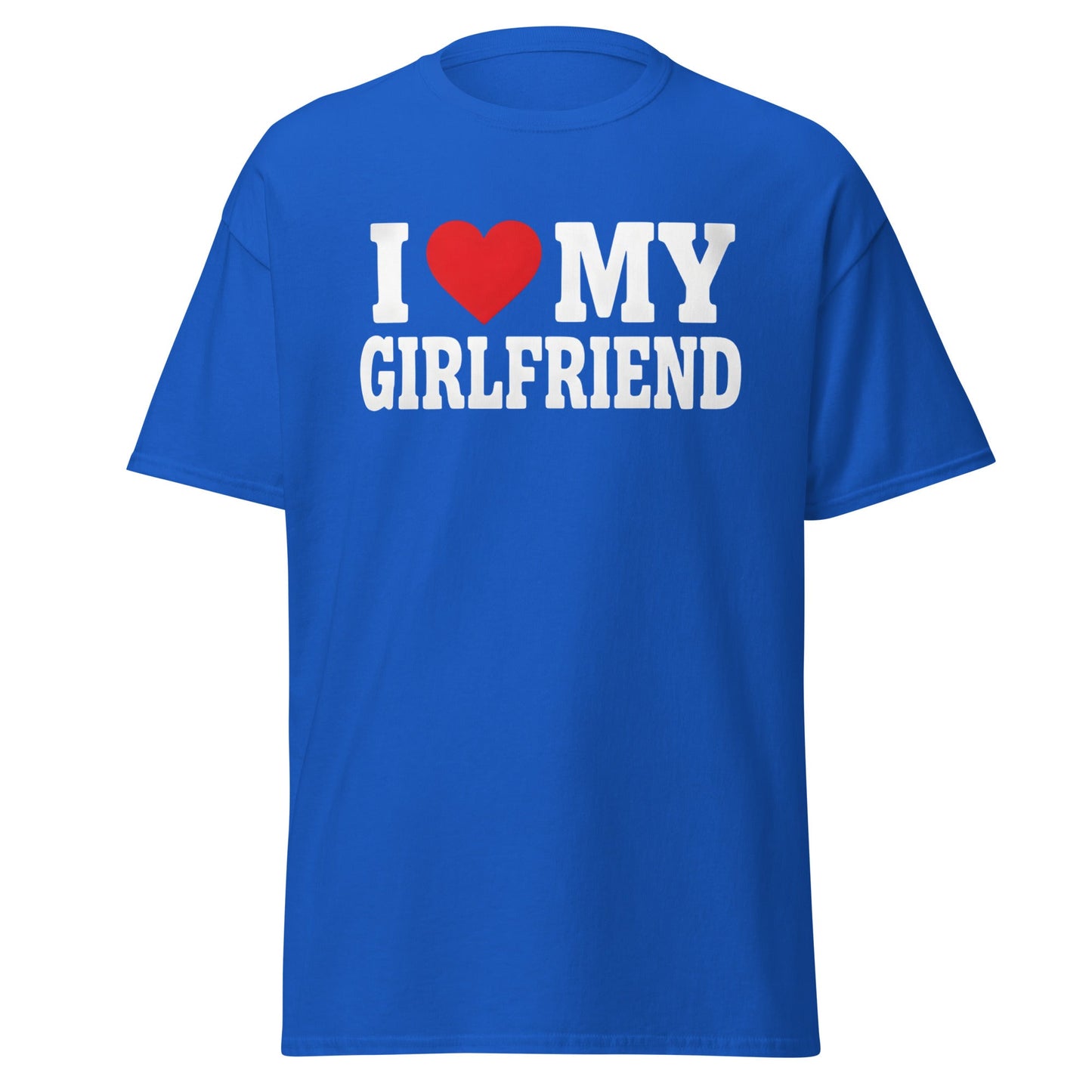 I Love My Girlfriend T-Shirt – Cute Romantic Heart Tee - Royal - T-Shirts Online