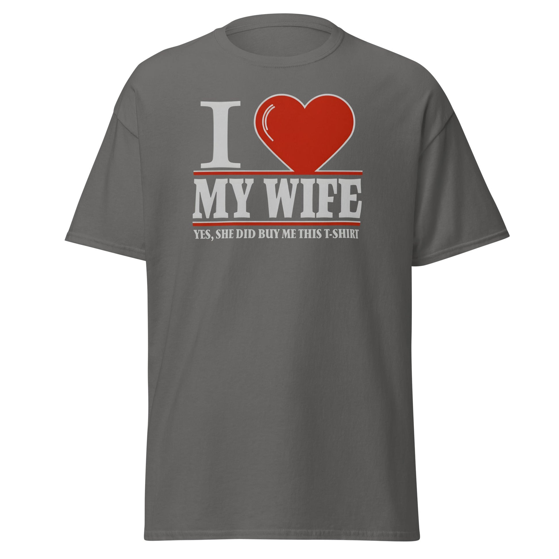 I Love My Wife T-Shirt | Funny Husband Gift Tee - Charcoal - T-Shirts Online