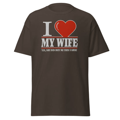 I Love My Wife T-Shirt | Funny Husband Gift Tee - Dark Chocolate - T-Shirts Online