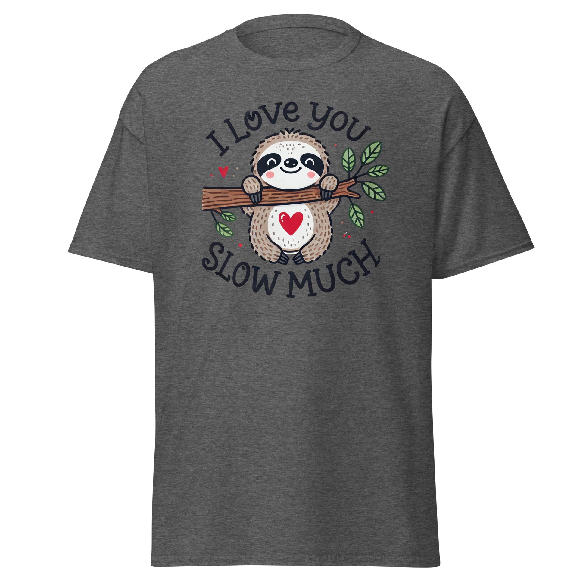 I Love You | Sloth T-Shirt - Dark Heather - T-Shirts Online