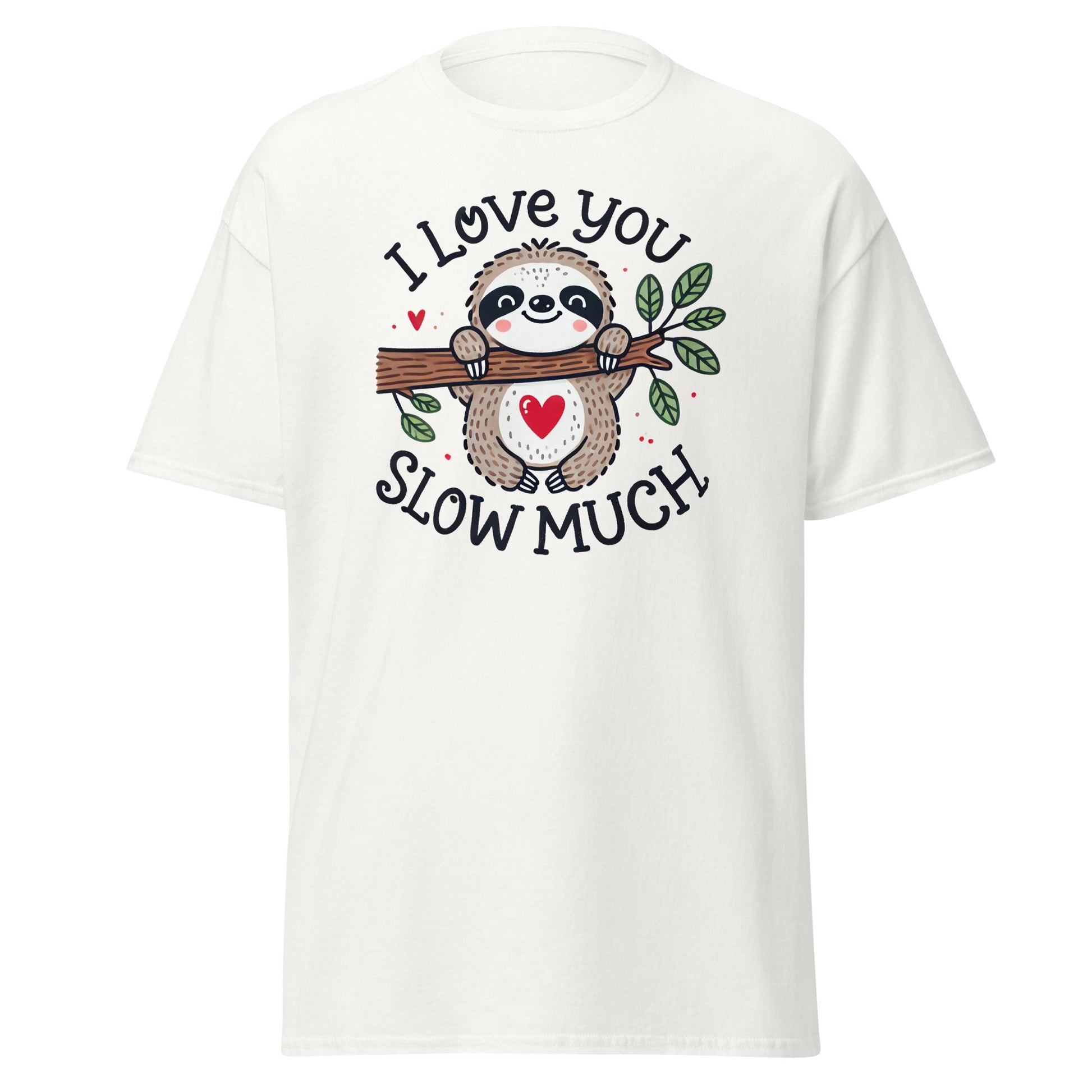 I Love You | Sloth T-Shirt - White - T-Shirts Online