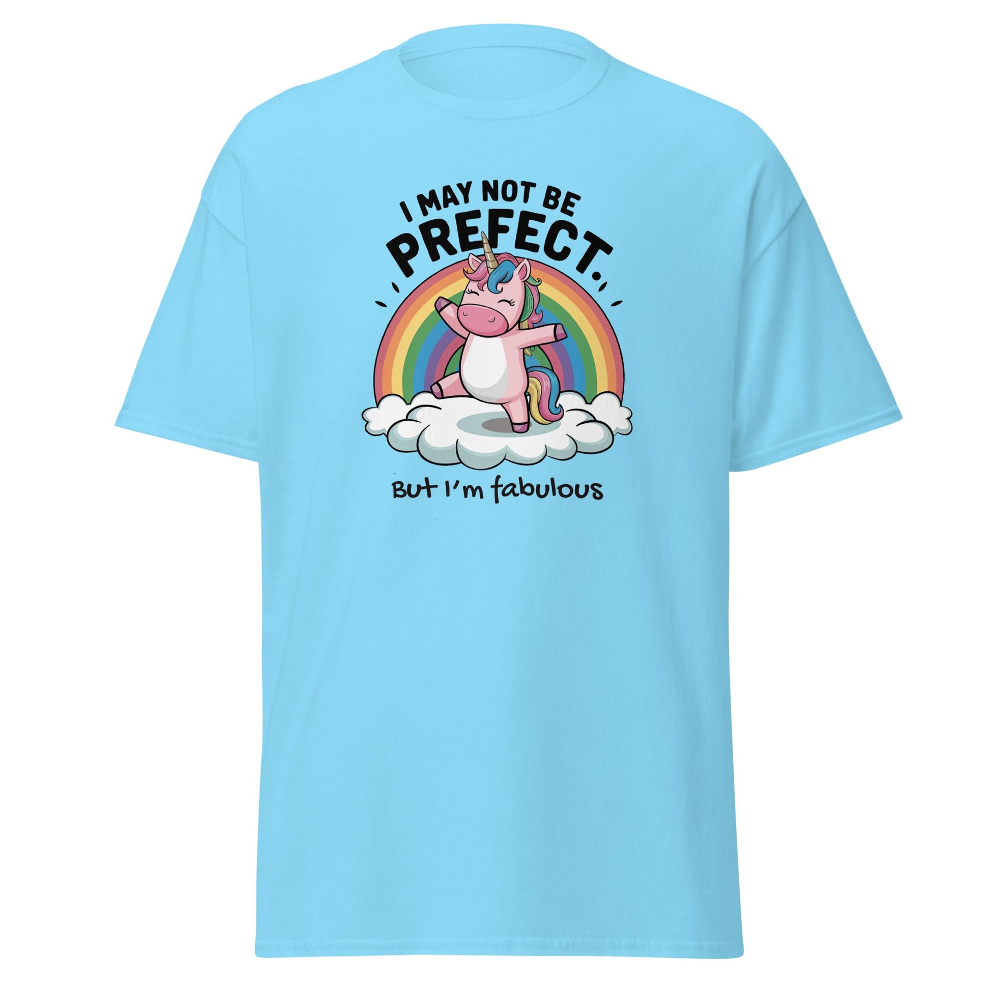 I May Not be Perfect | Unicorn T-Shirt - Sky - T-Shirts Online