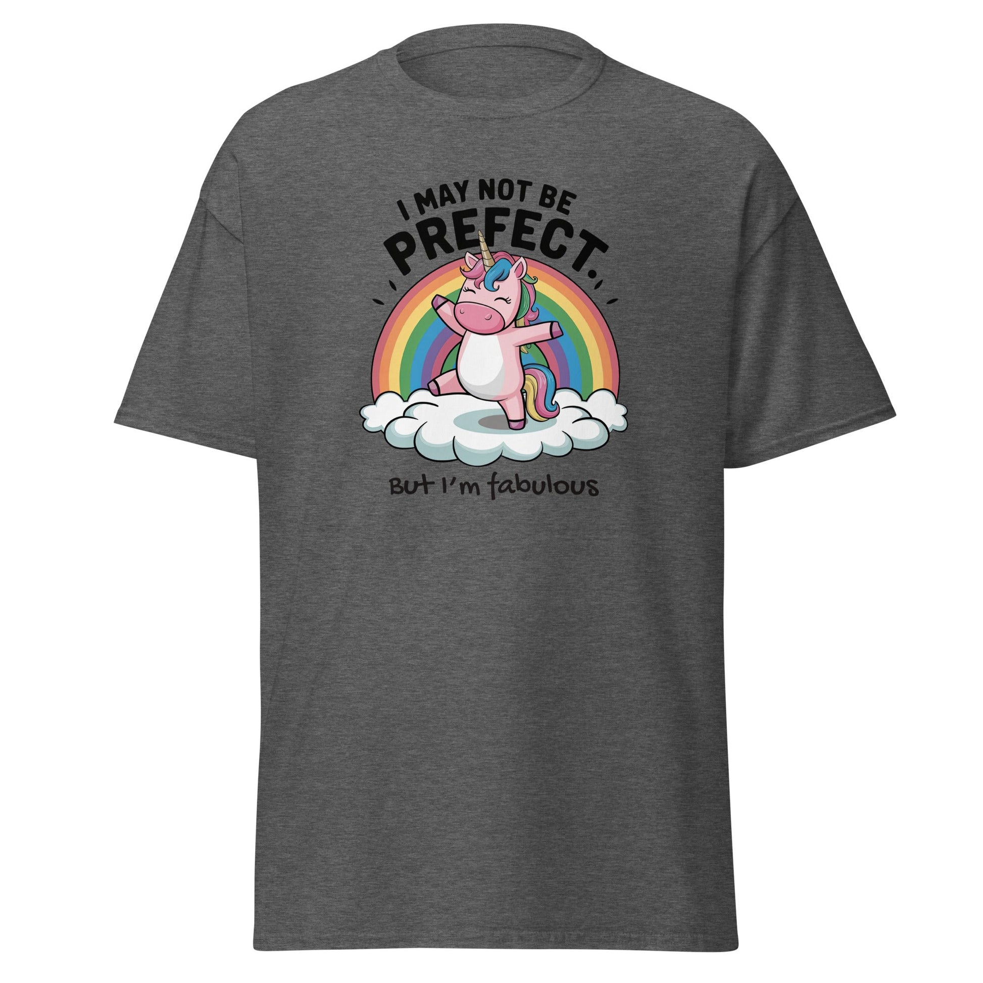 I May Not be Perfect | Unicorn T-Shirt - Dark Heather - T-Shirts Online