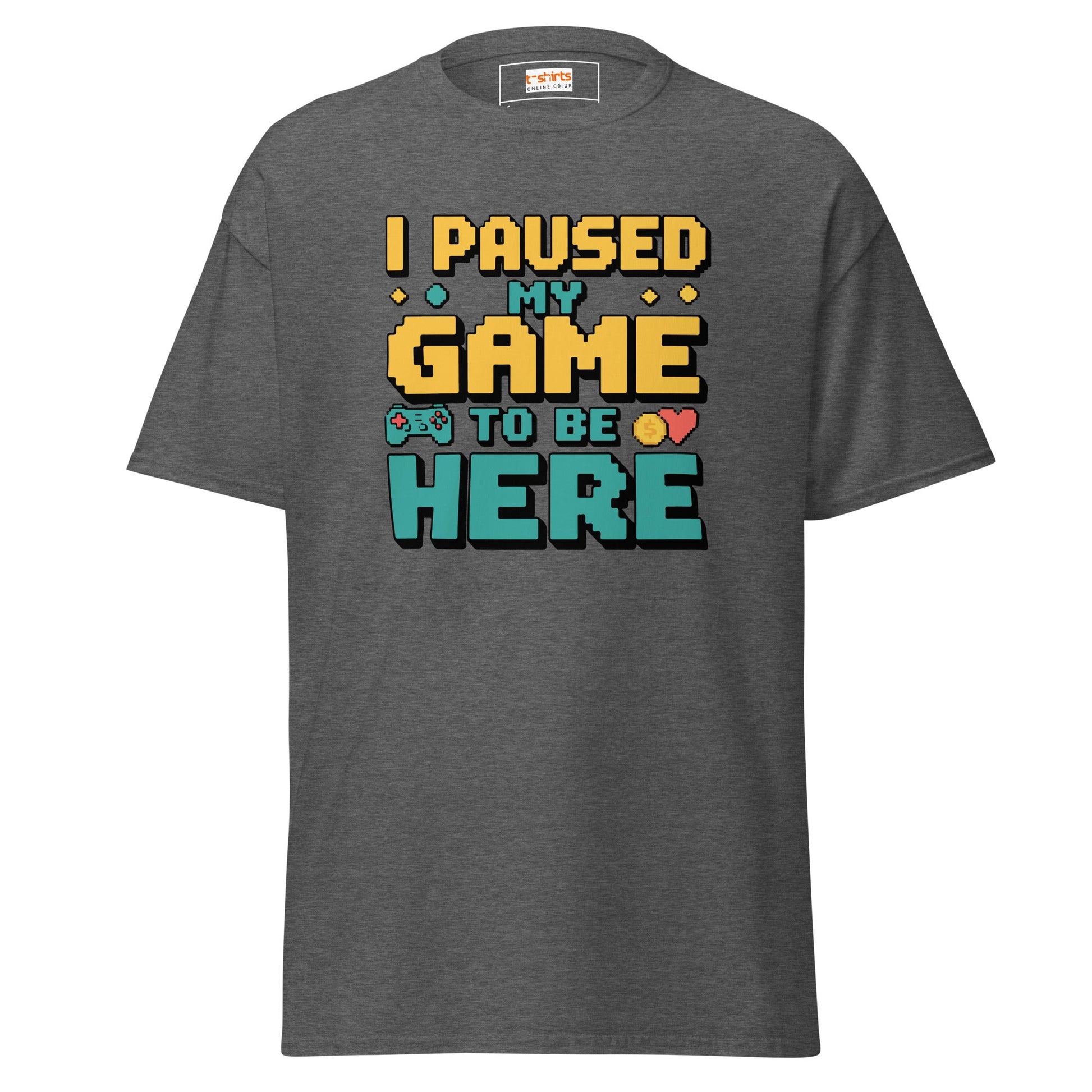 I Paused my Game | Gaming T-Shirt - Dark Heather - T-Shirts Online