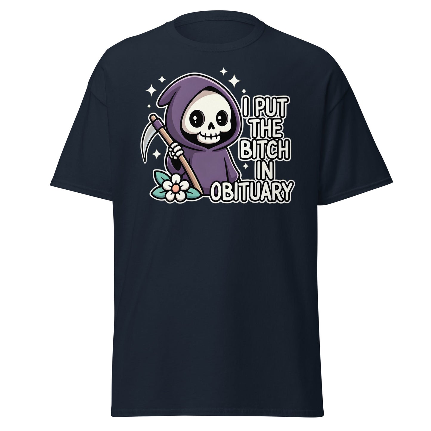 I Put The Bitch In Obituary T-Shirt | Funny Grim Reaper Tee - Navy - T-Shirts Online